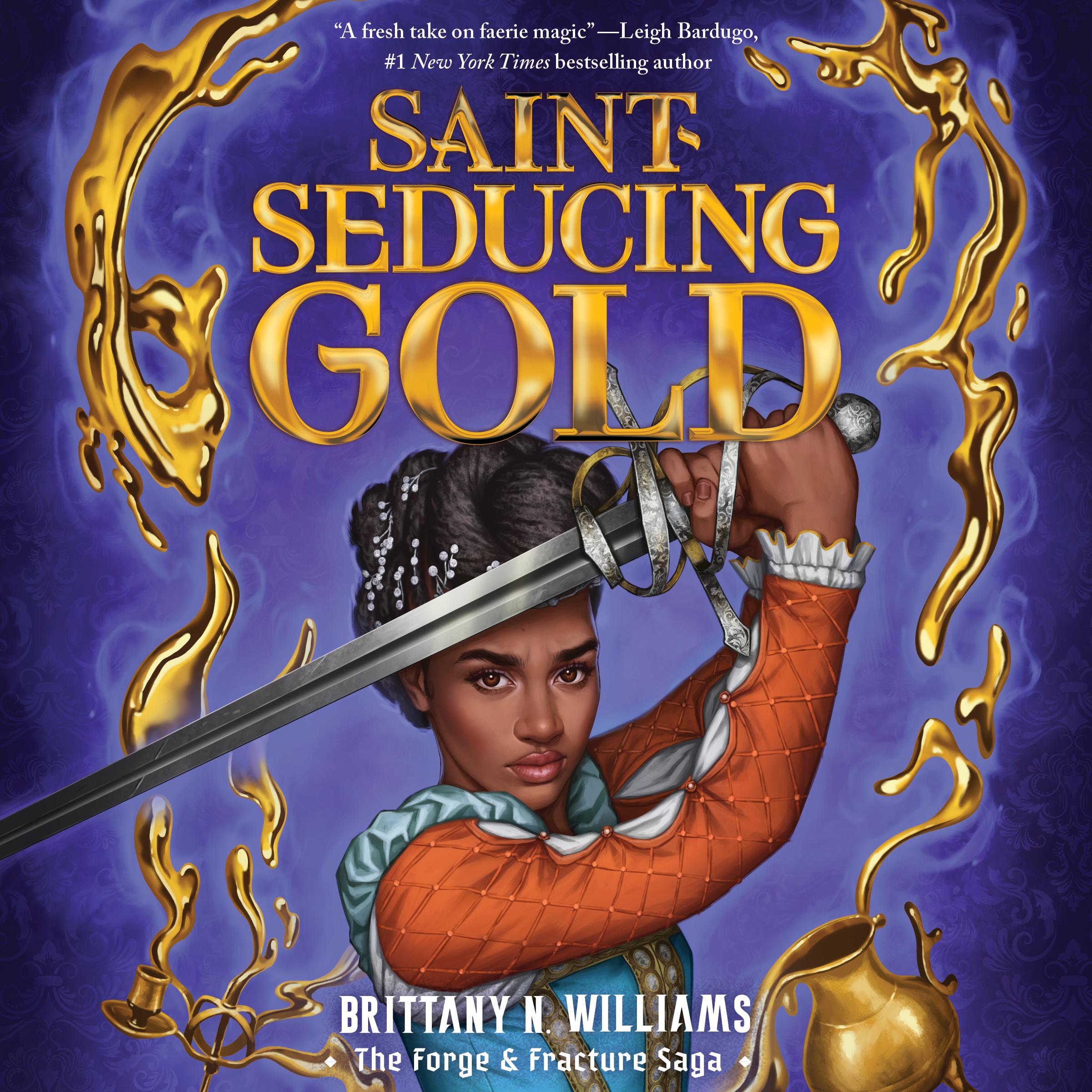 Saint-Seducing Gold