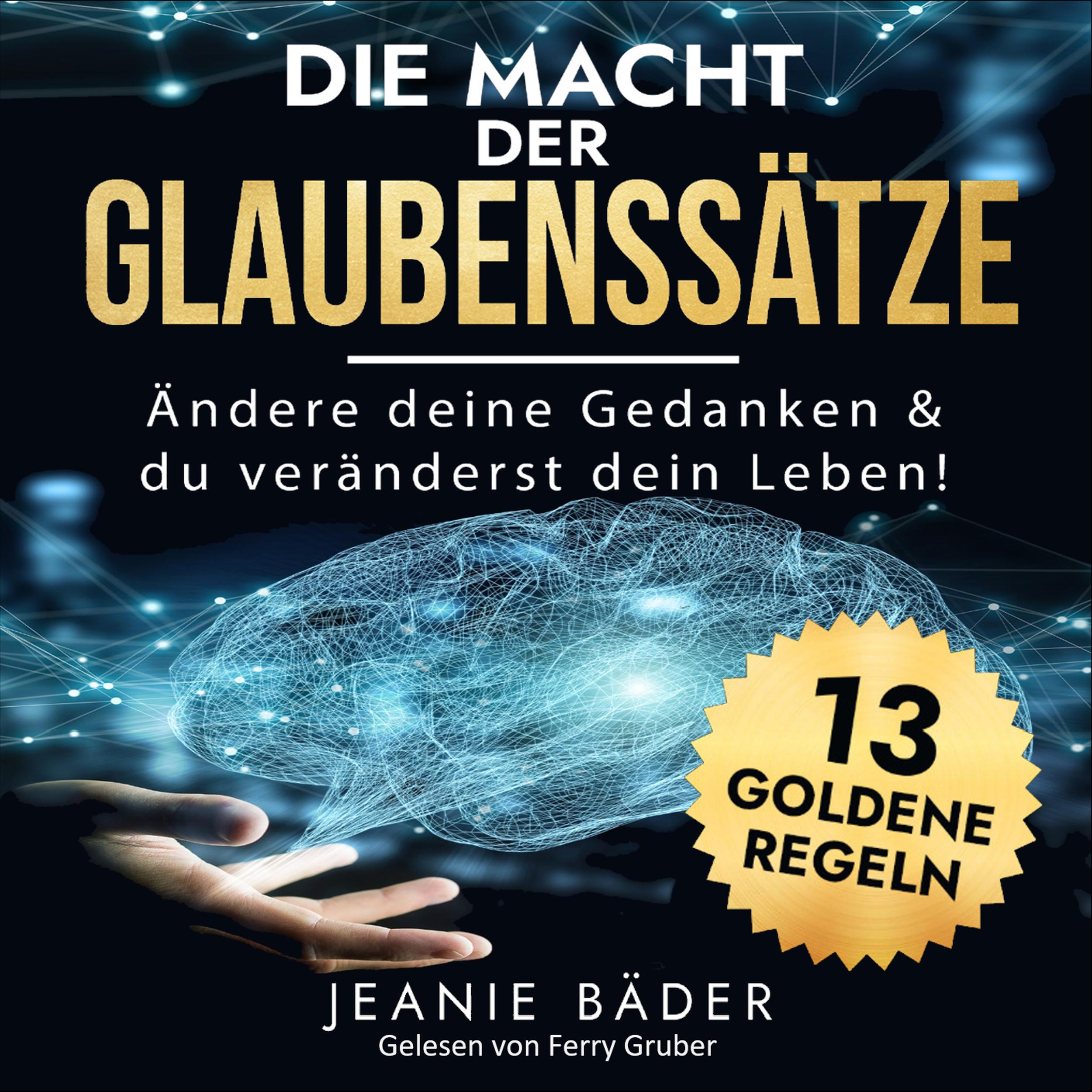 Die Macht der Glaubenssätze