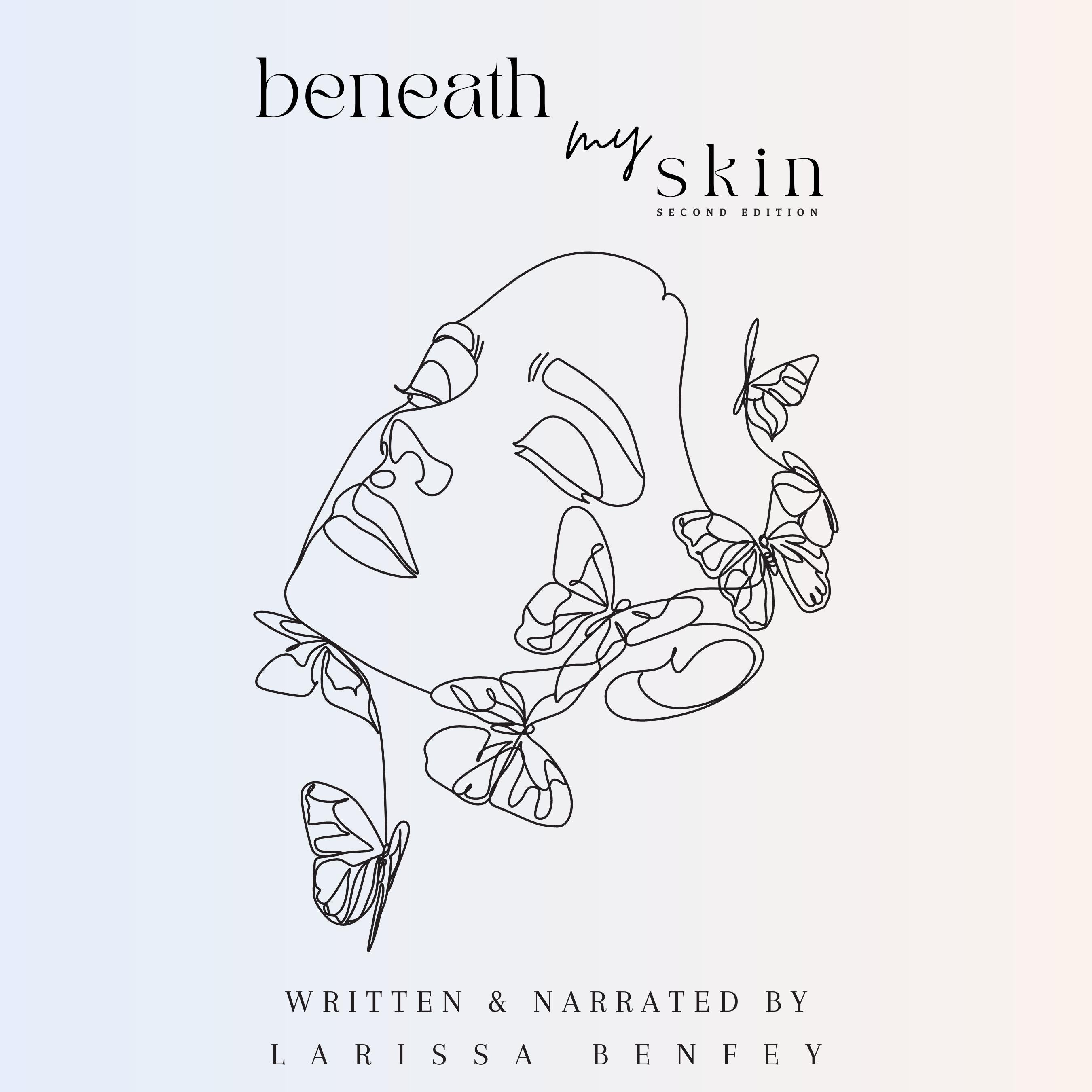 Beneath My Skin