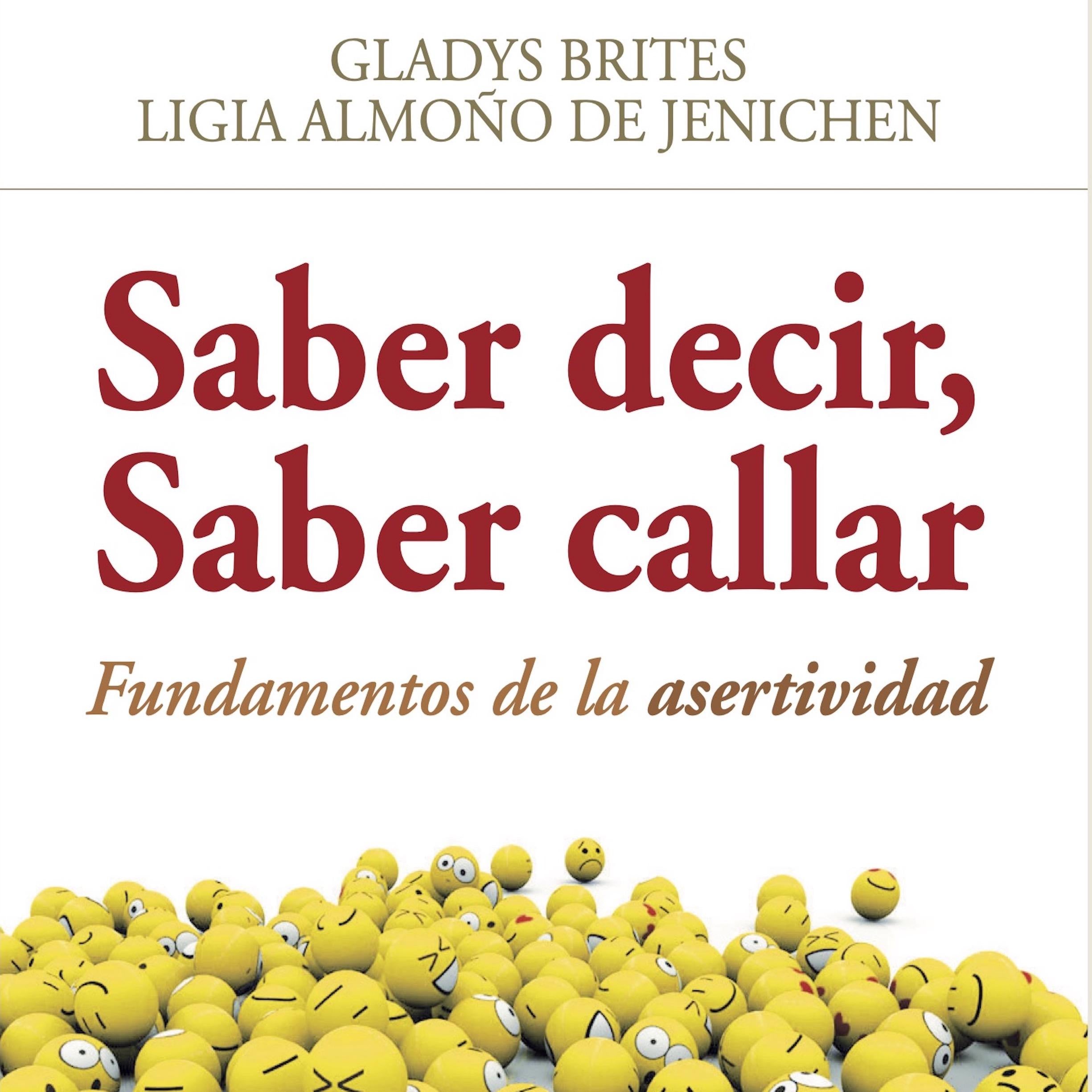 Saber decir, saber callar
