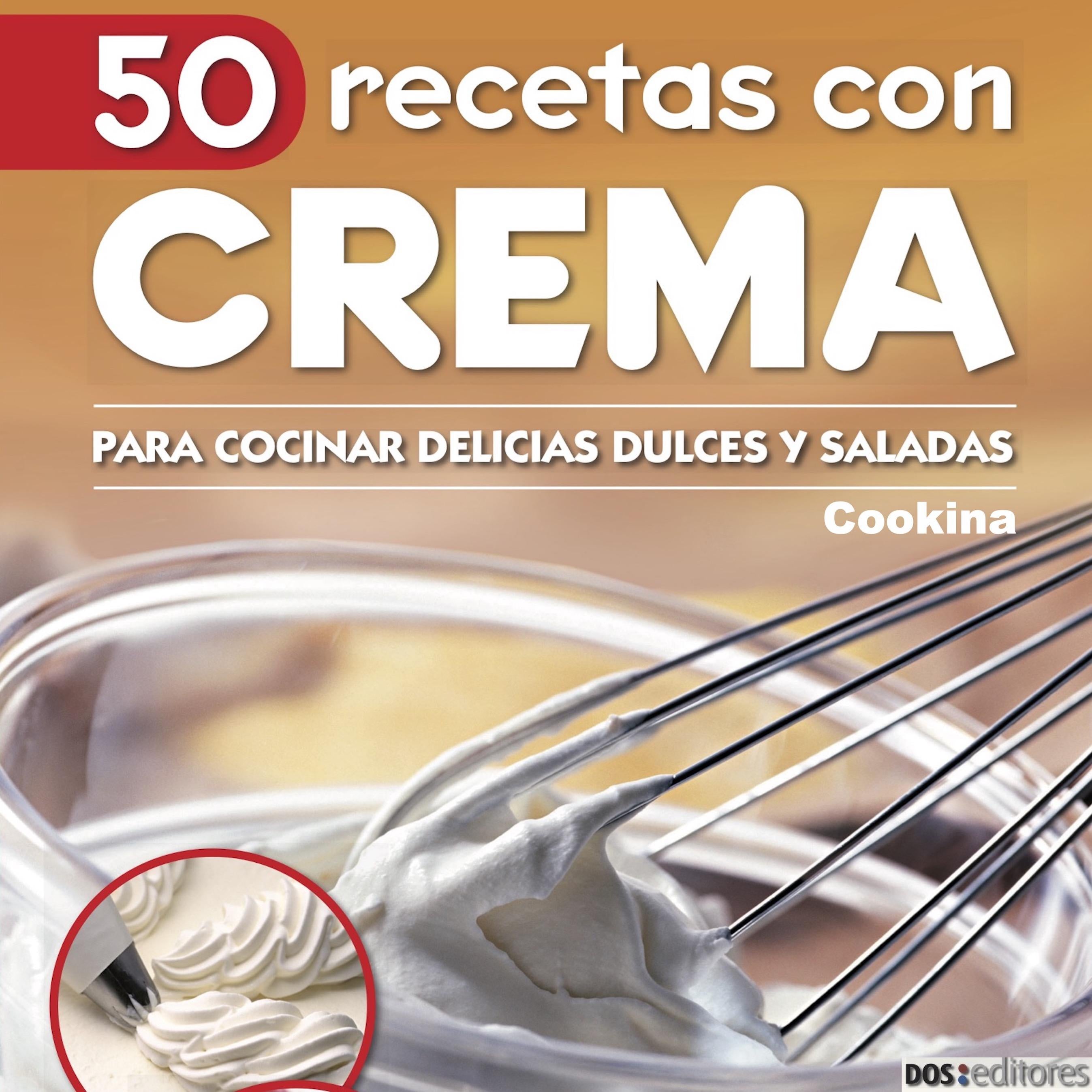 50 Recetas con crema