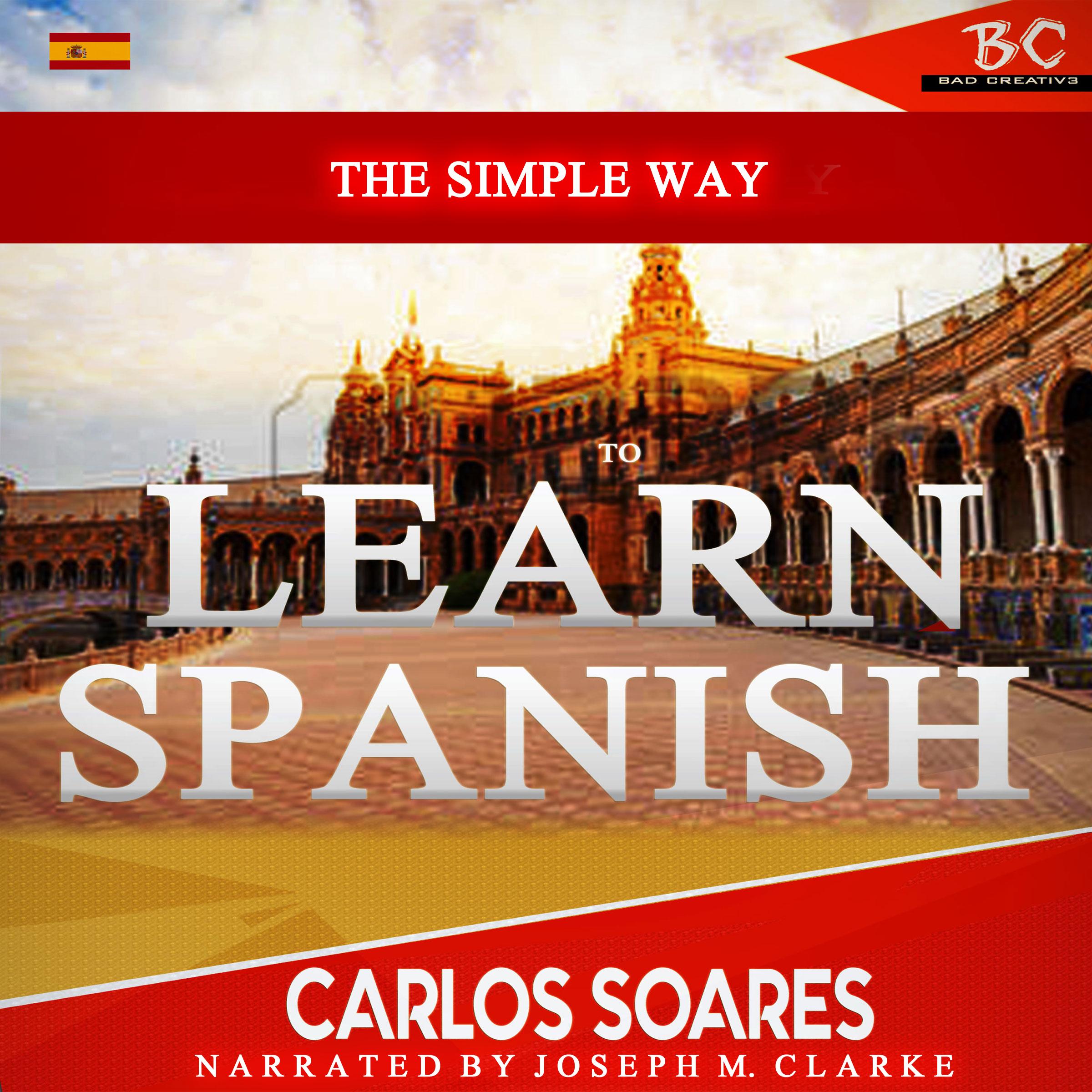 The Simple Way to Learn Spanish