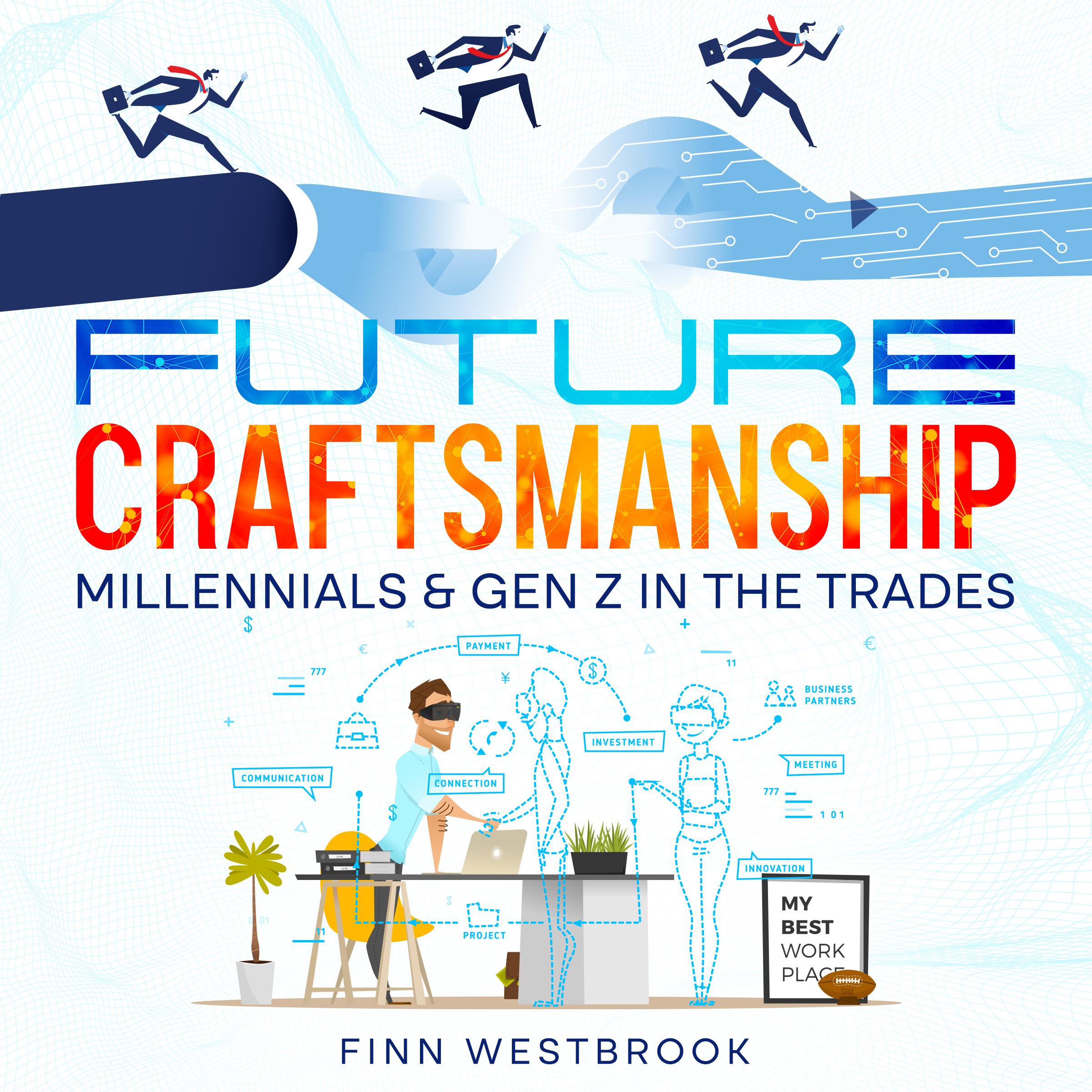 Future Craftsmanship