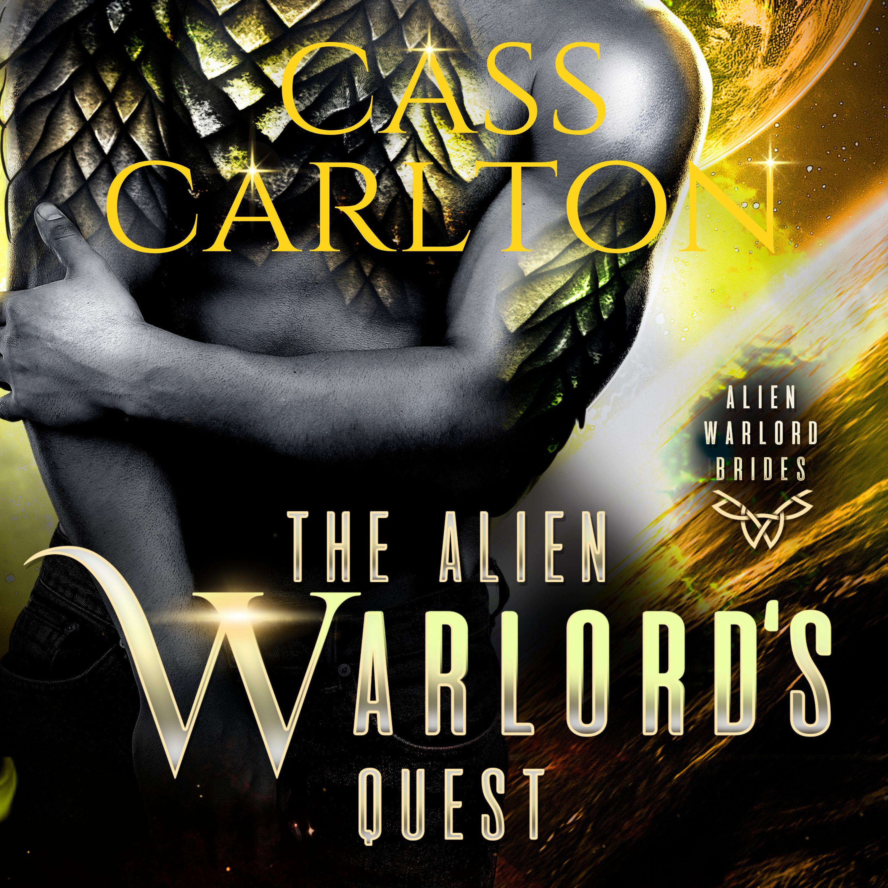 The Alien Warlord's Quest