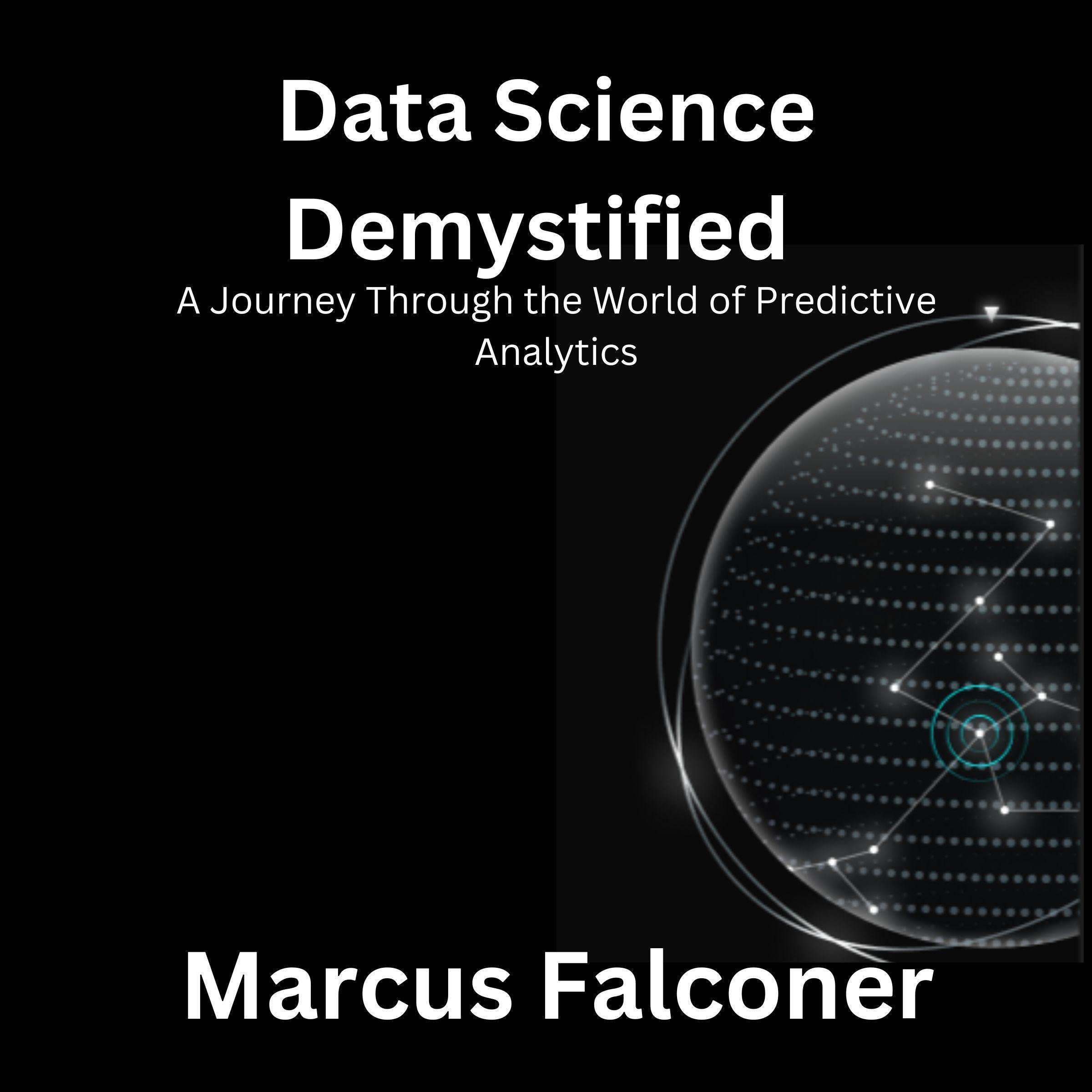 Data Science Demystified