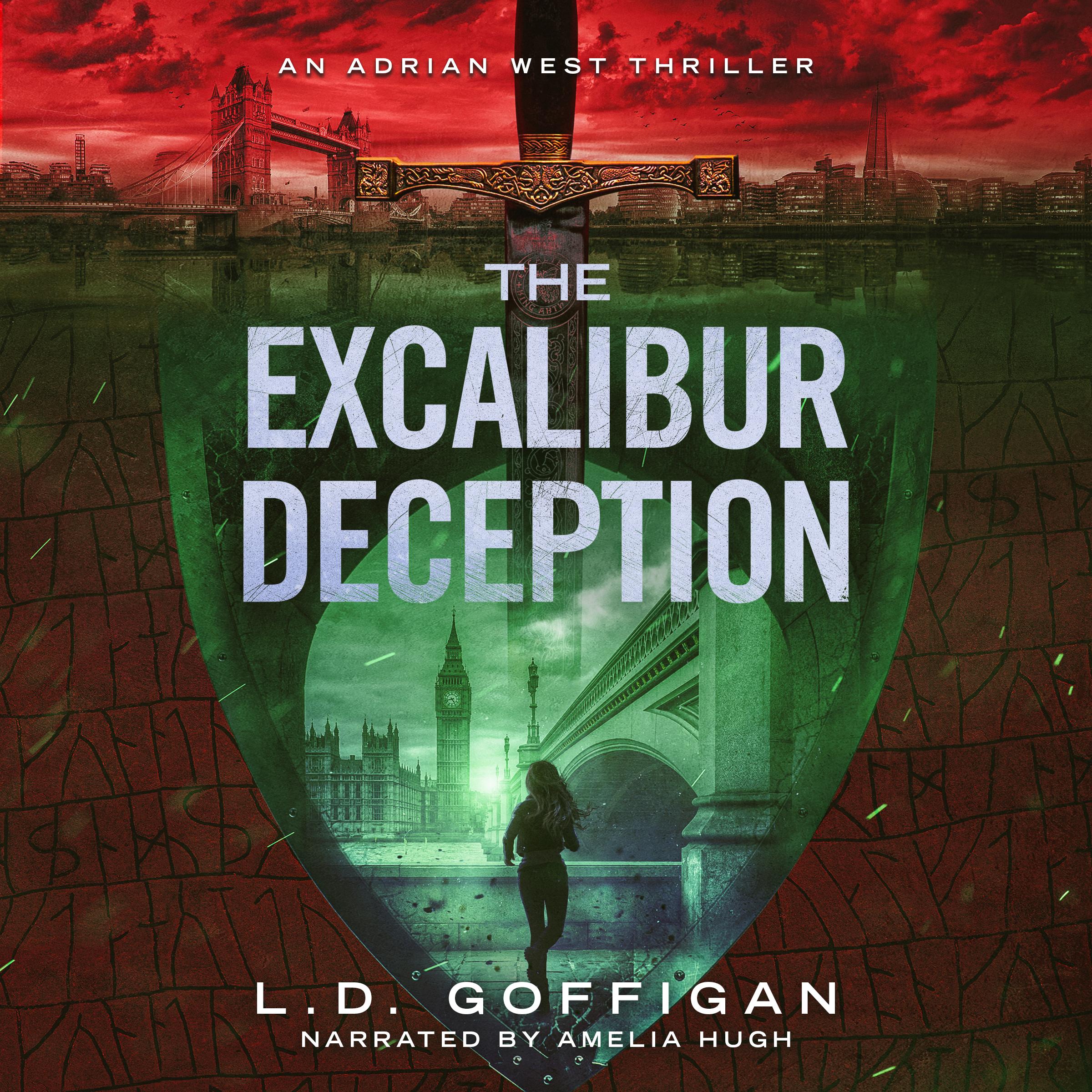 The Excalibur Deception