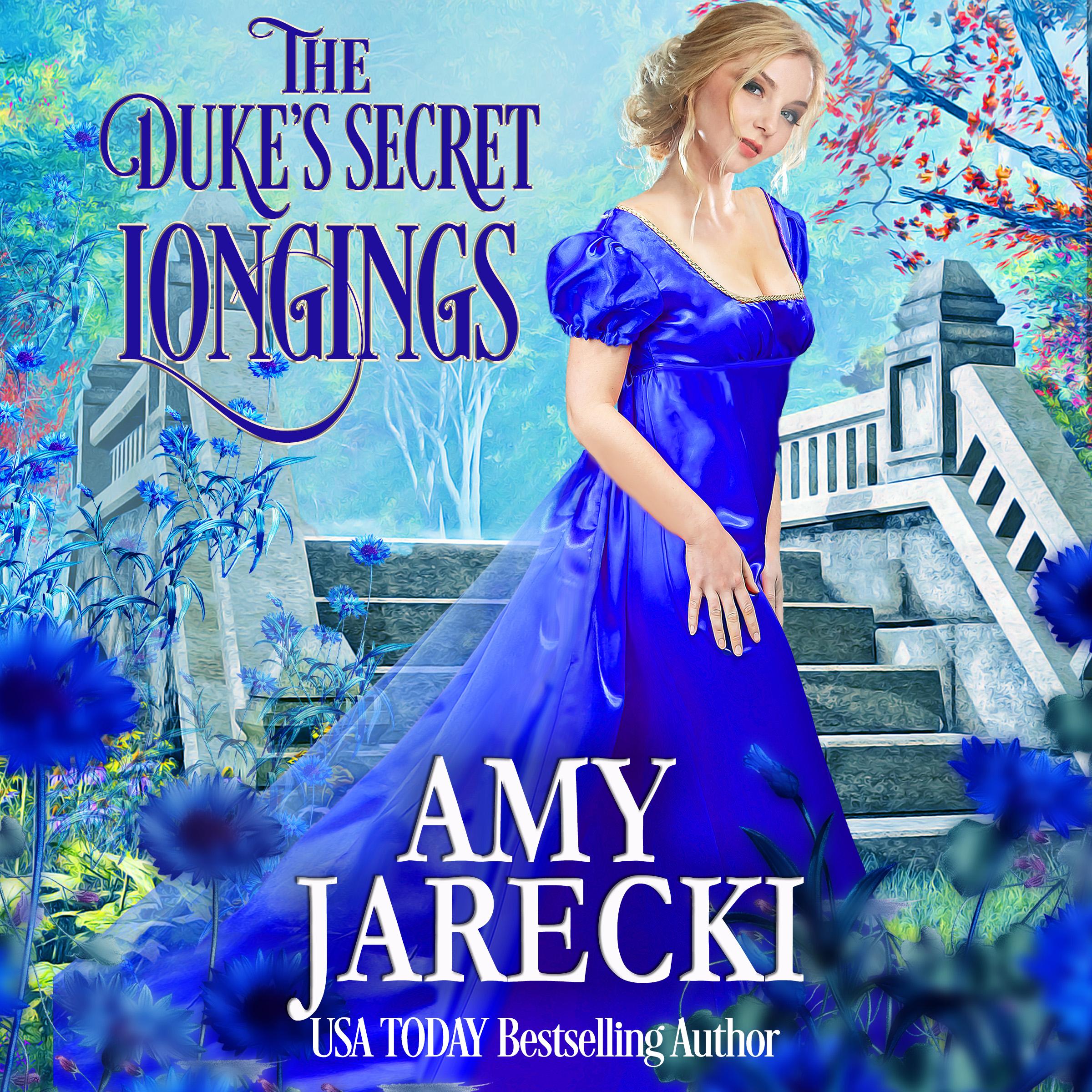 The Duke's Secret Longings