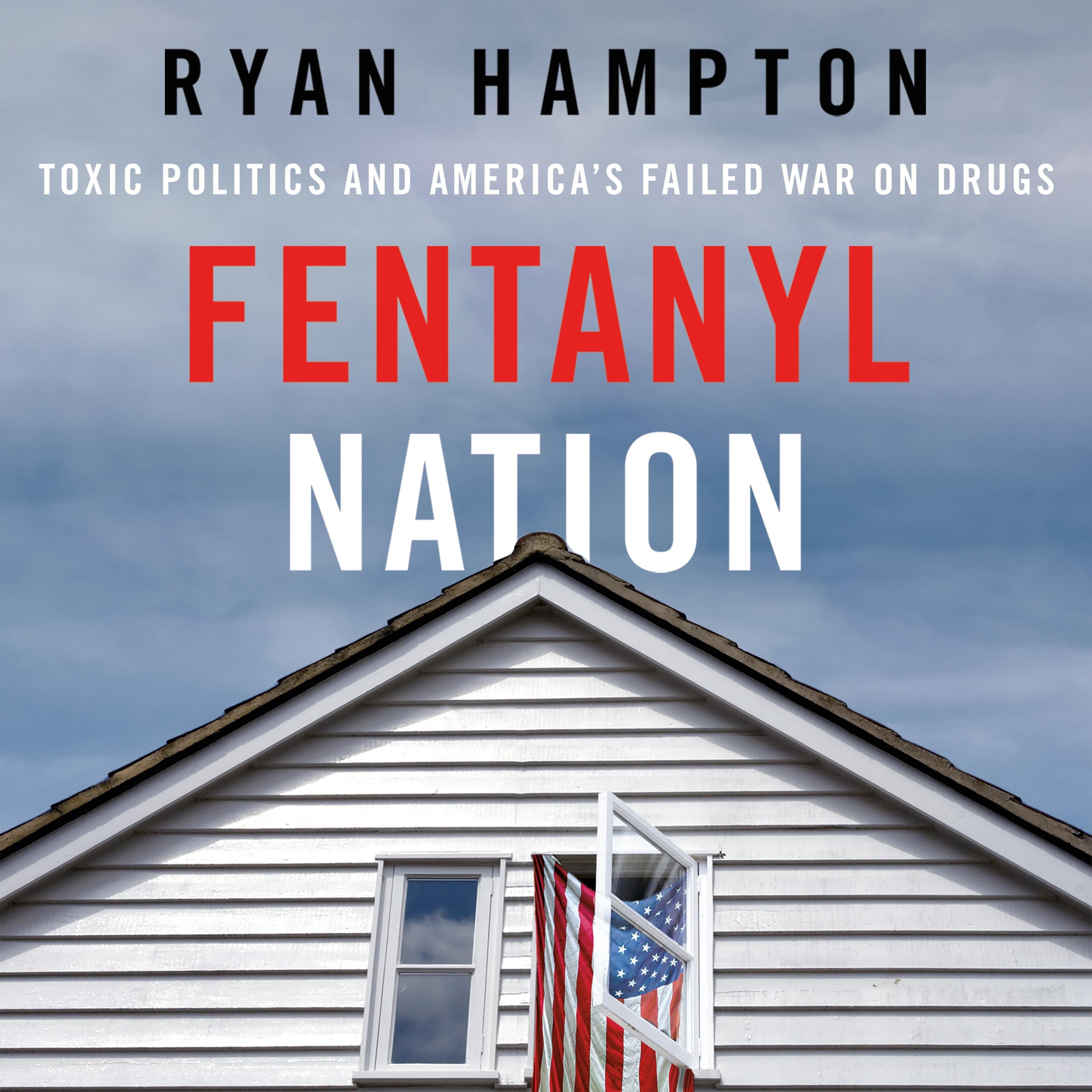 Fentanyl Nation