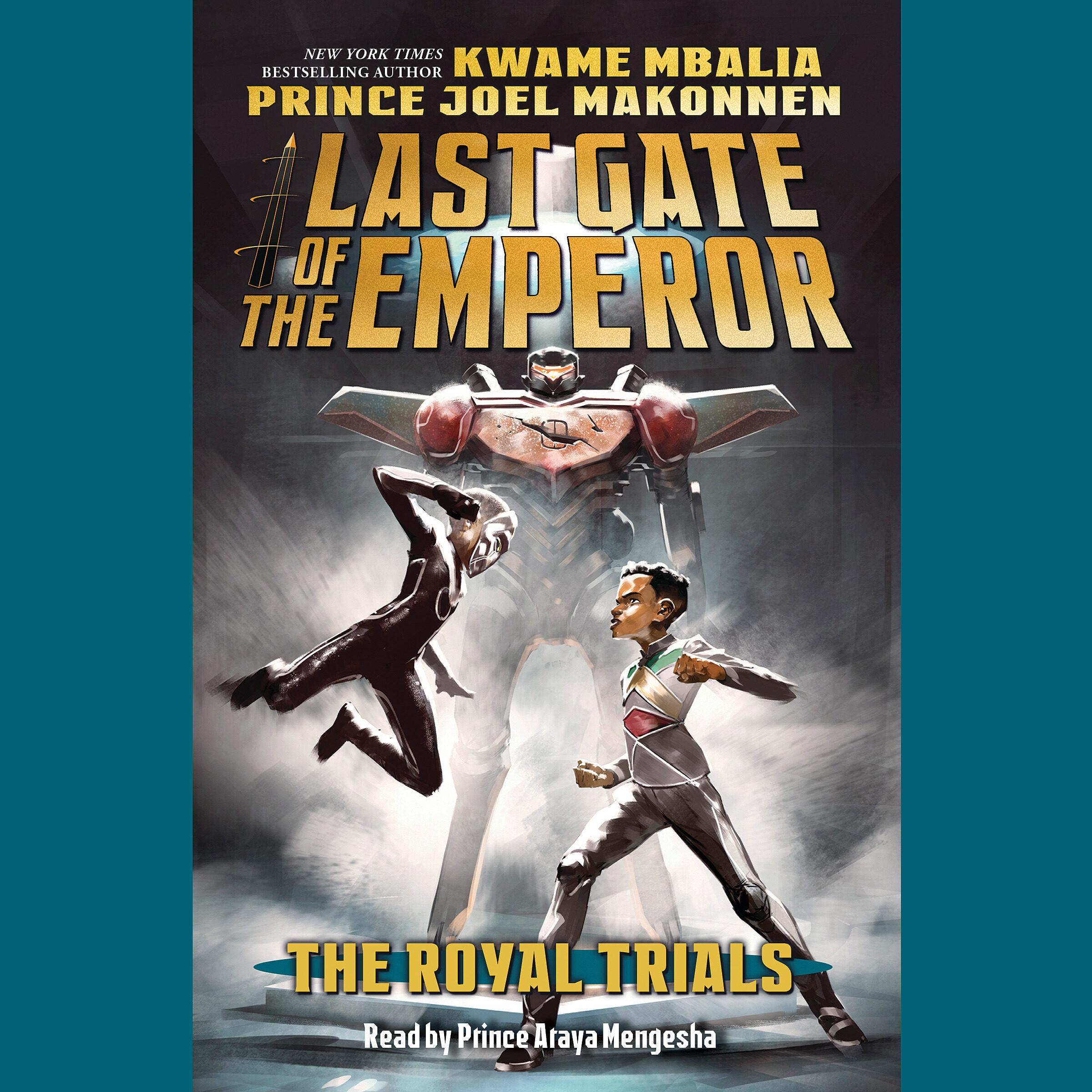 The Royal Trials (Last Gate of the Emperor #2)
