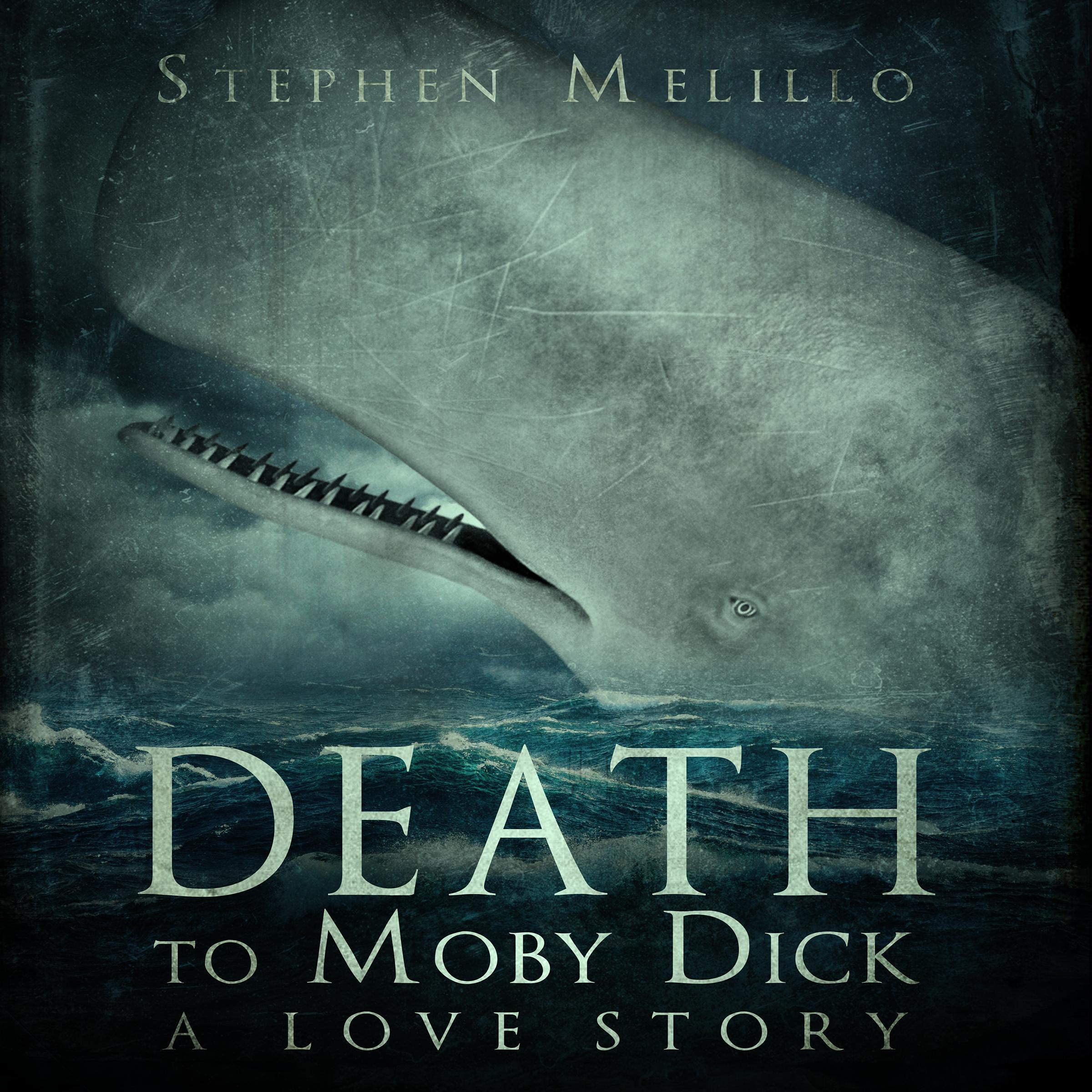 Death to Moby Dick, a Love Story