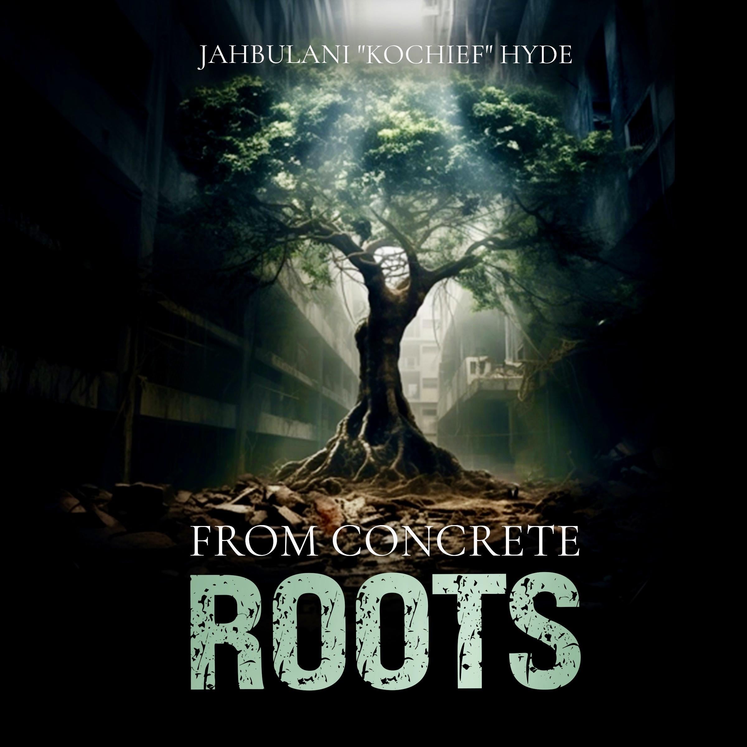 From Concrete Roots