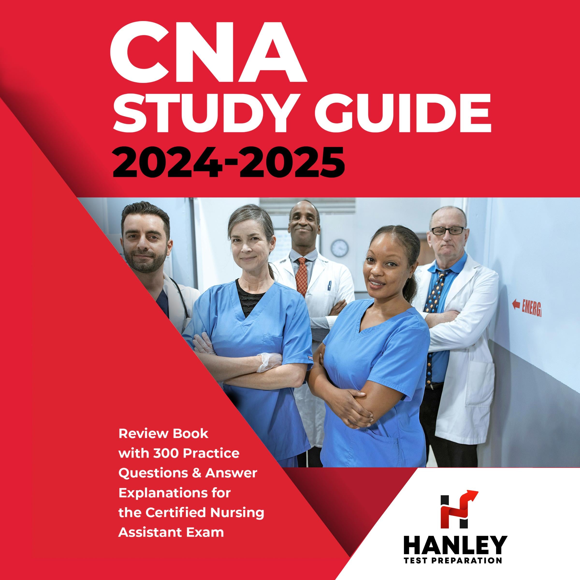 CNA Study Guide 2024-2025
