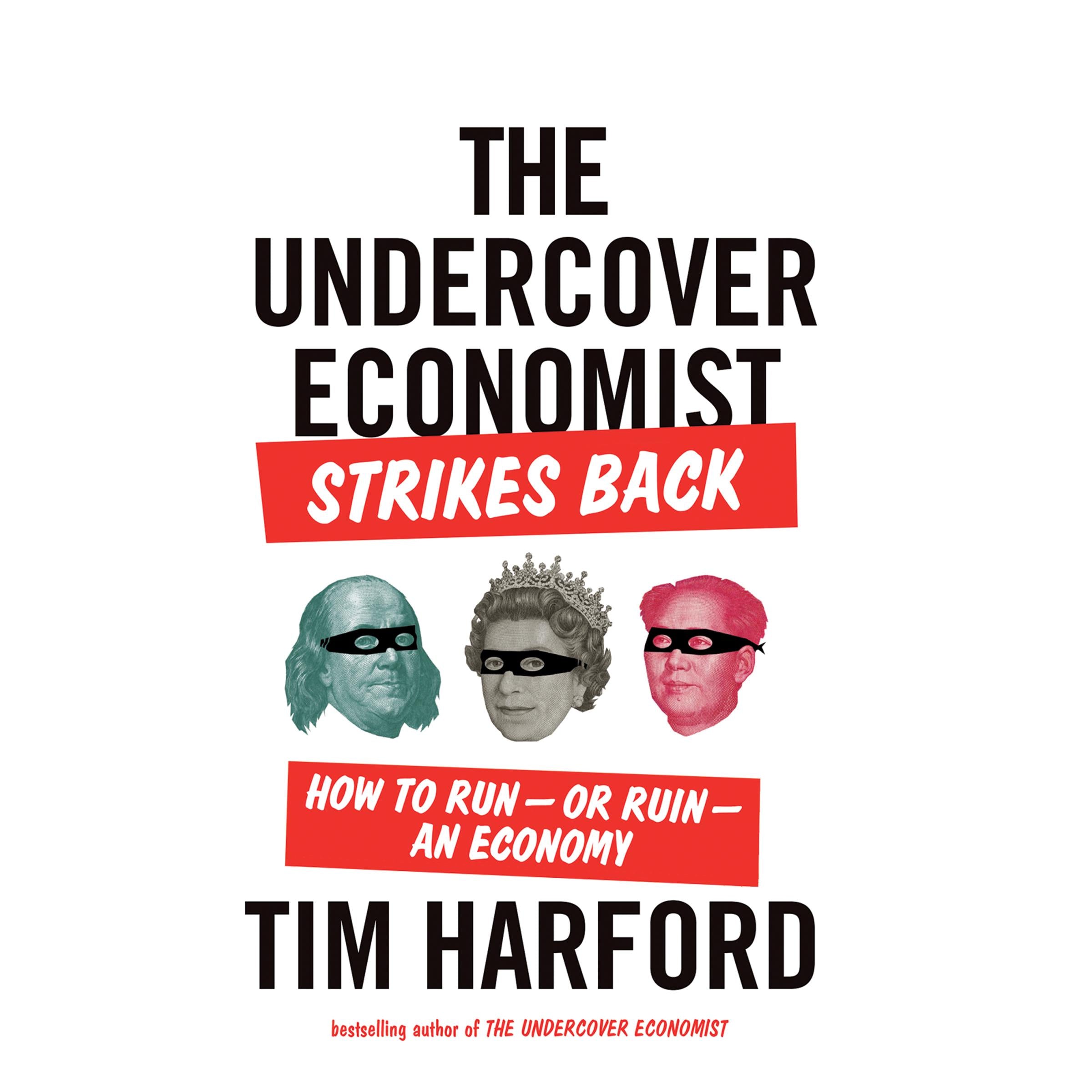 The Undercover Economist Strikes Back
