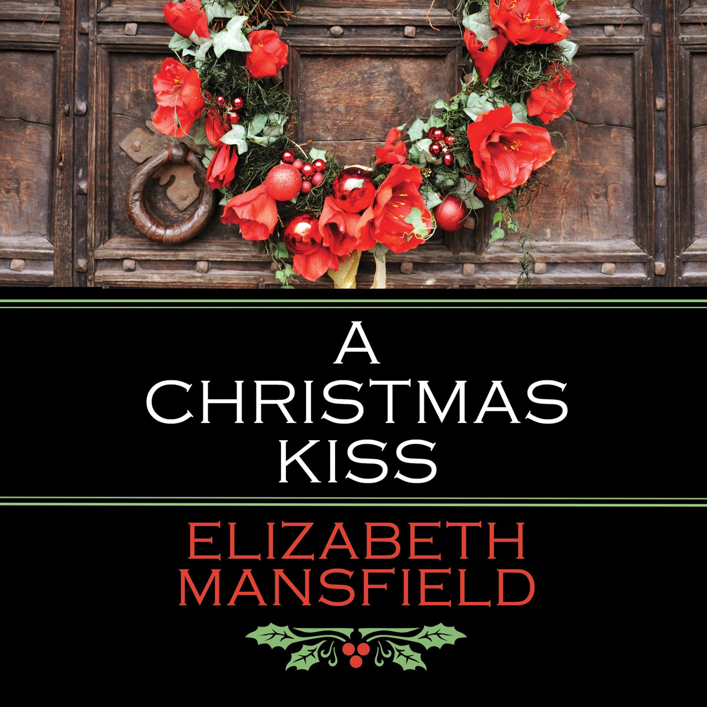 A Christmas Kiss