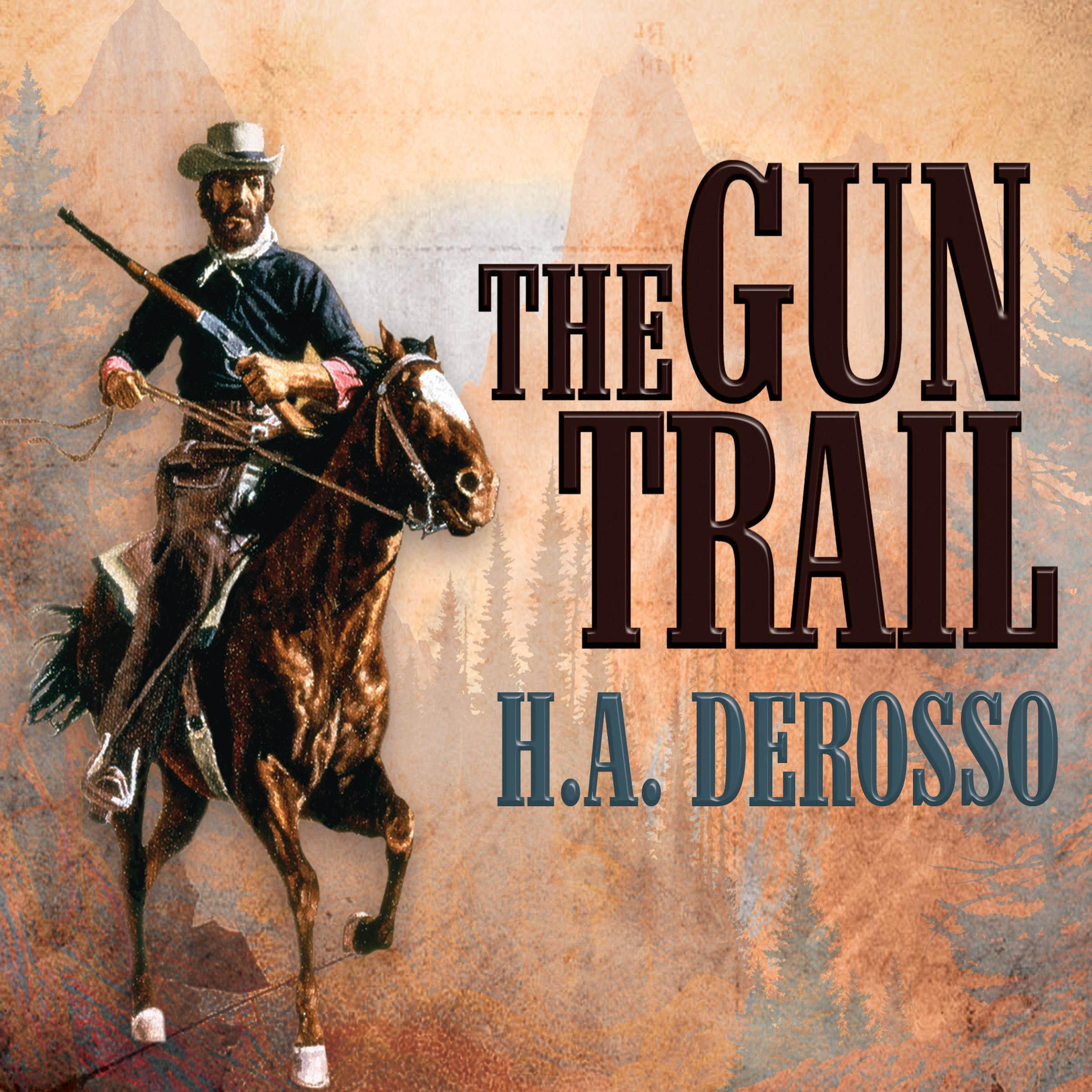 The Gun Trail