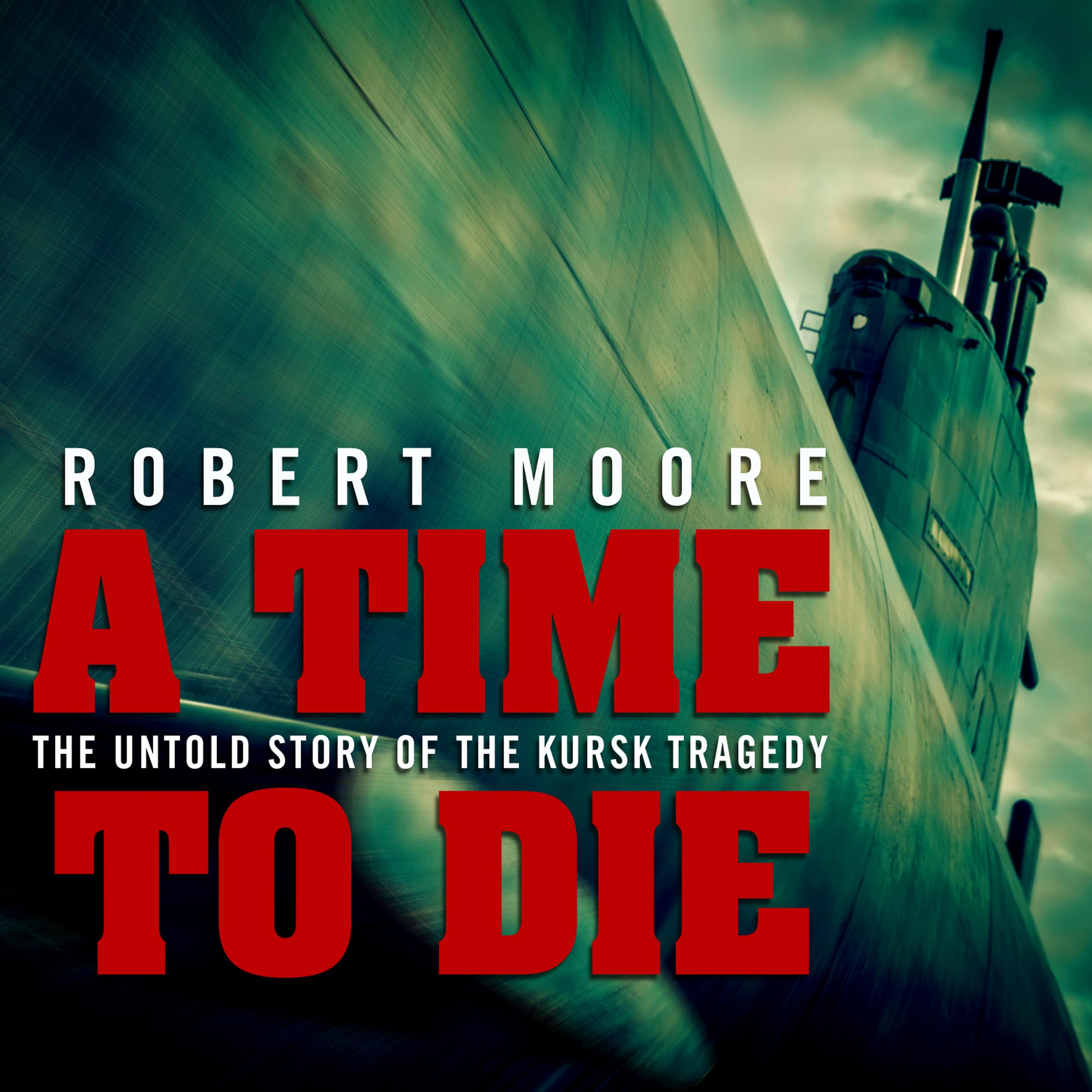 A Time to Die