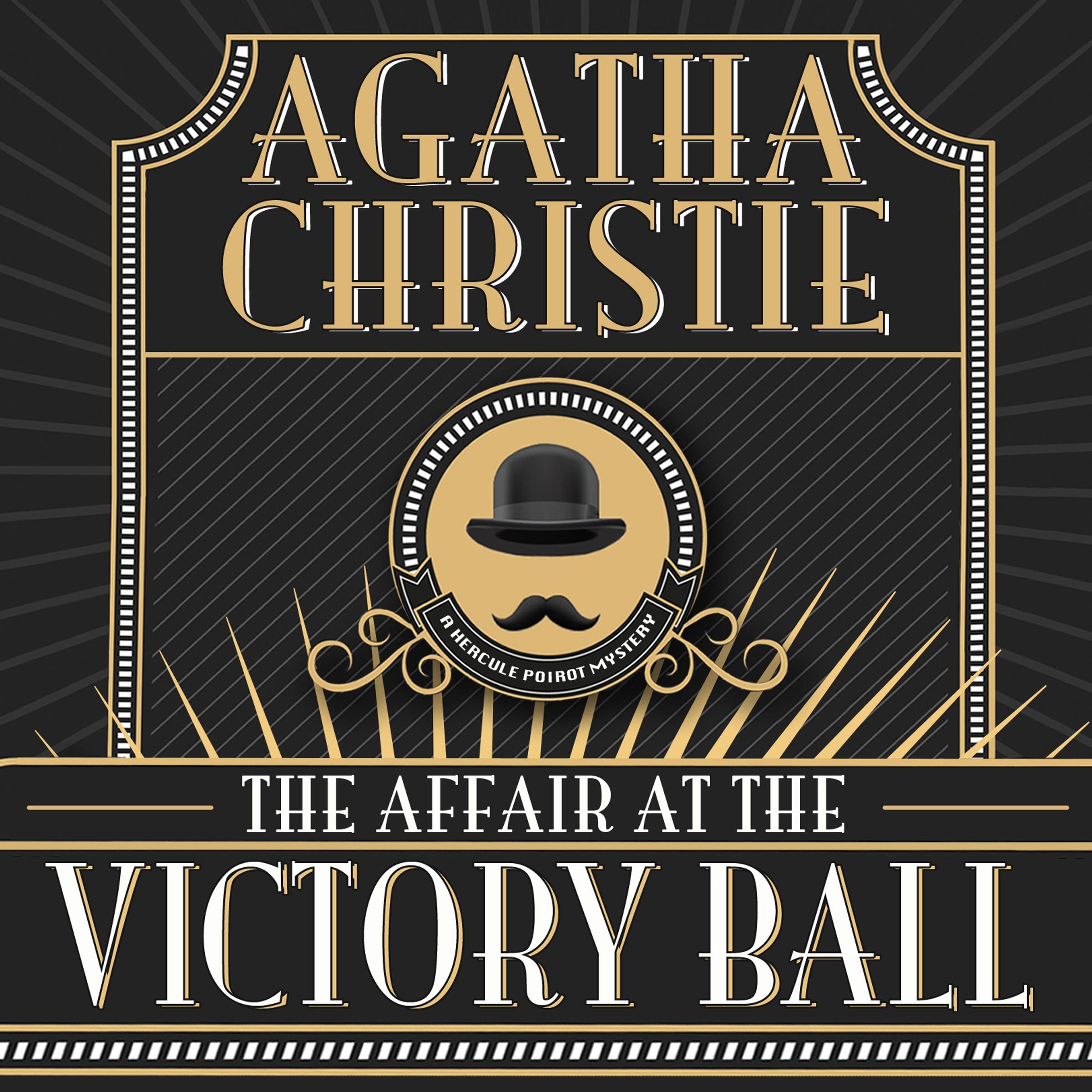 The Affair at the Victory Ball