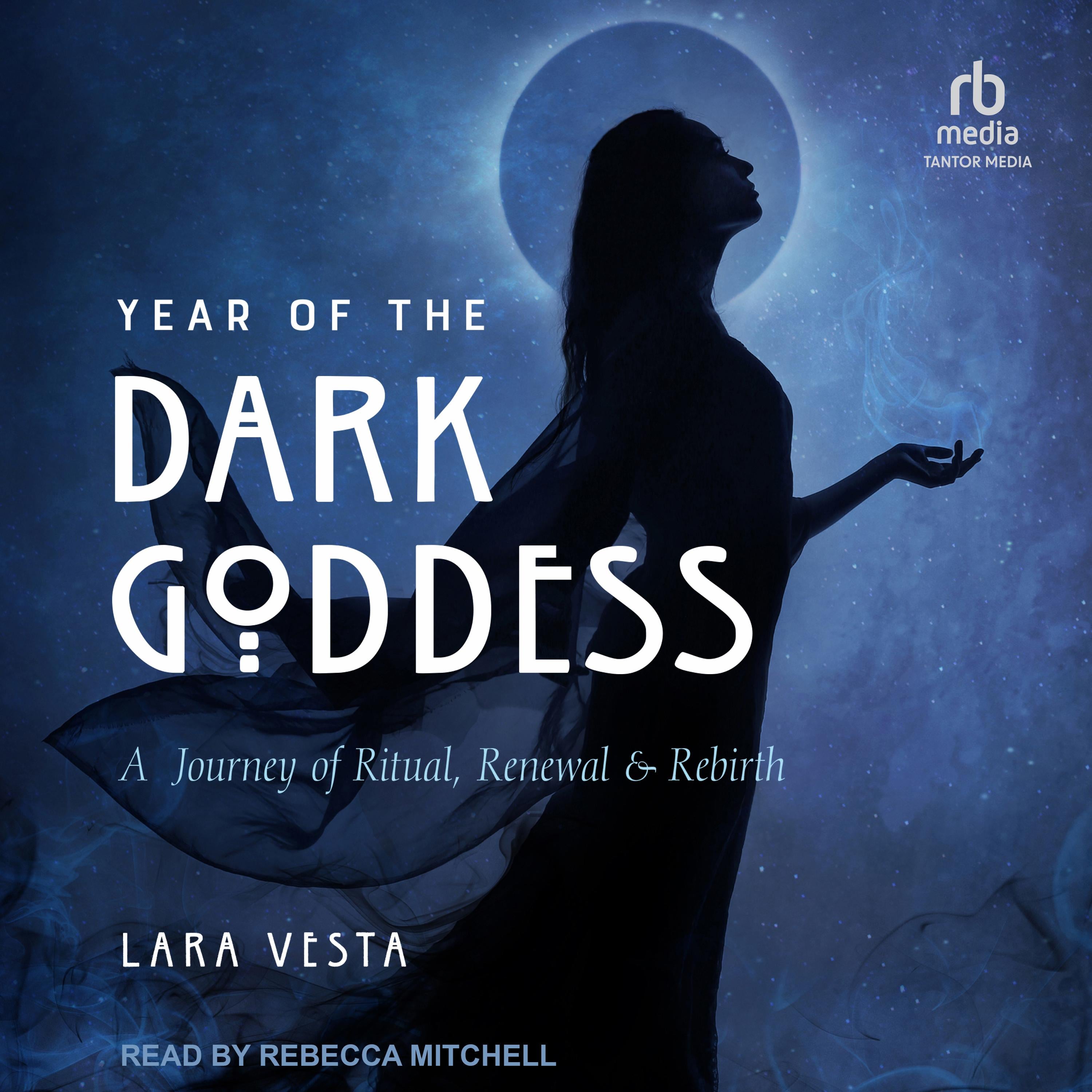 Year of the Dark Goddess