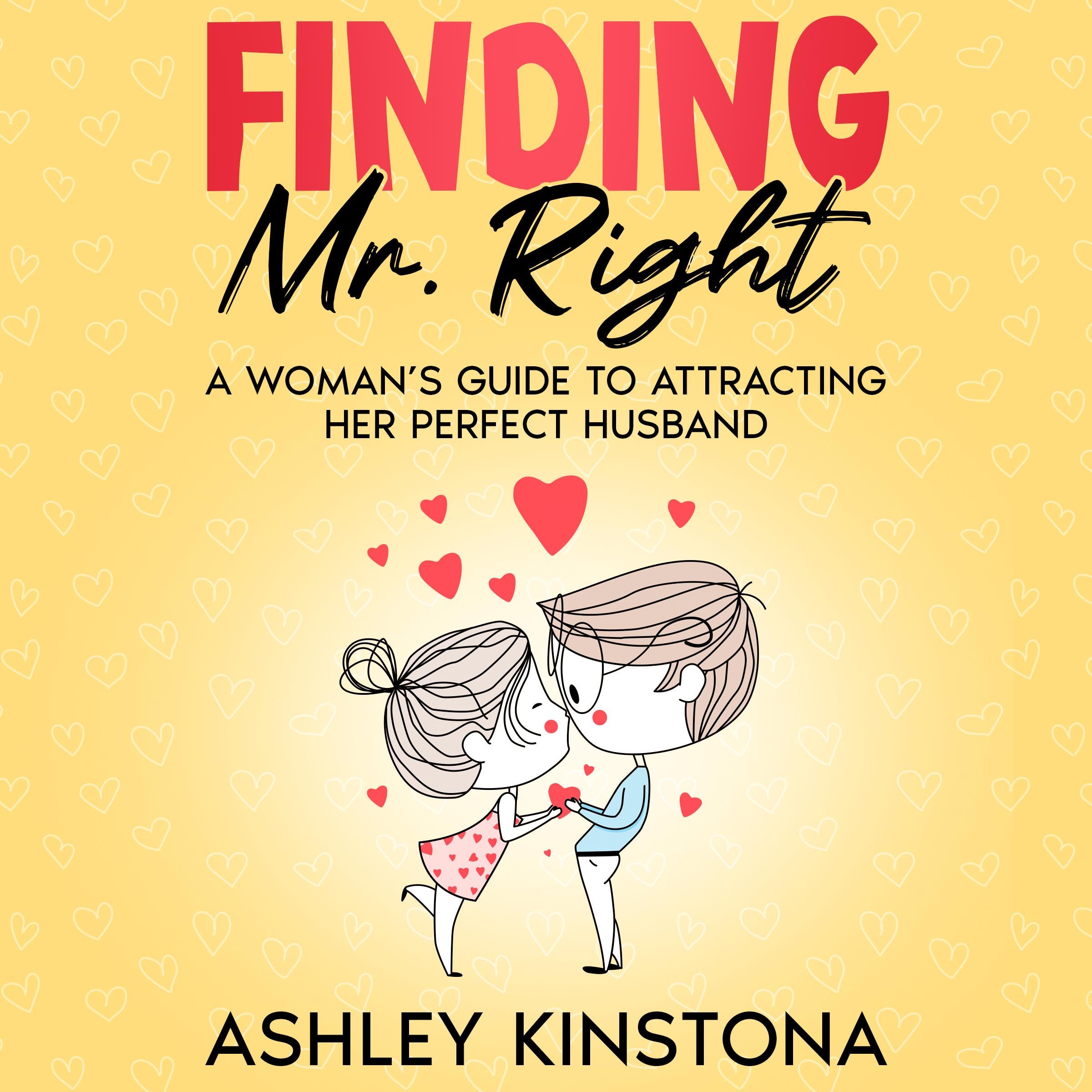 Finding Mr. Right