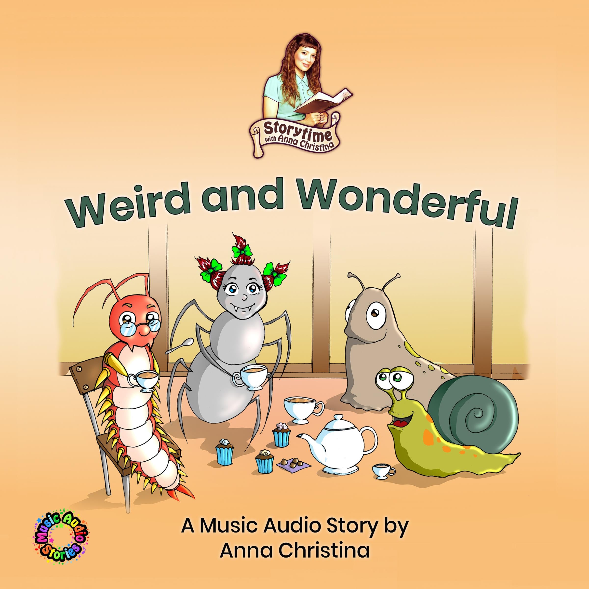 Weird and Wonderful (A Music Audio Story)