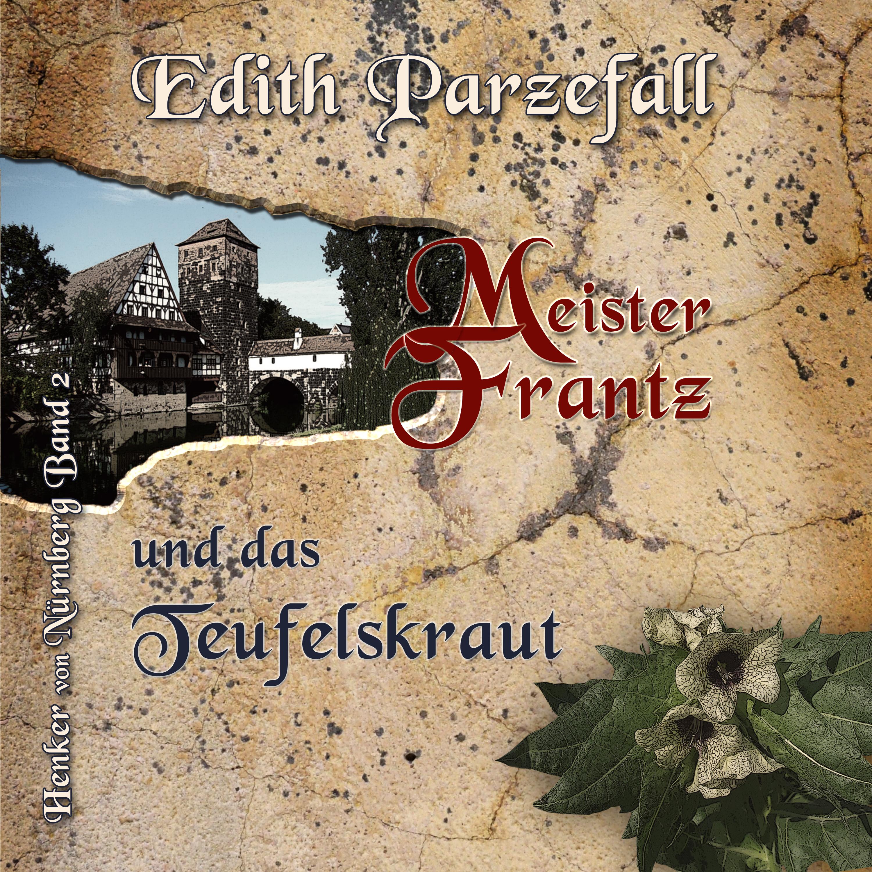 Meister Frantz und das Teufelskraut
