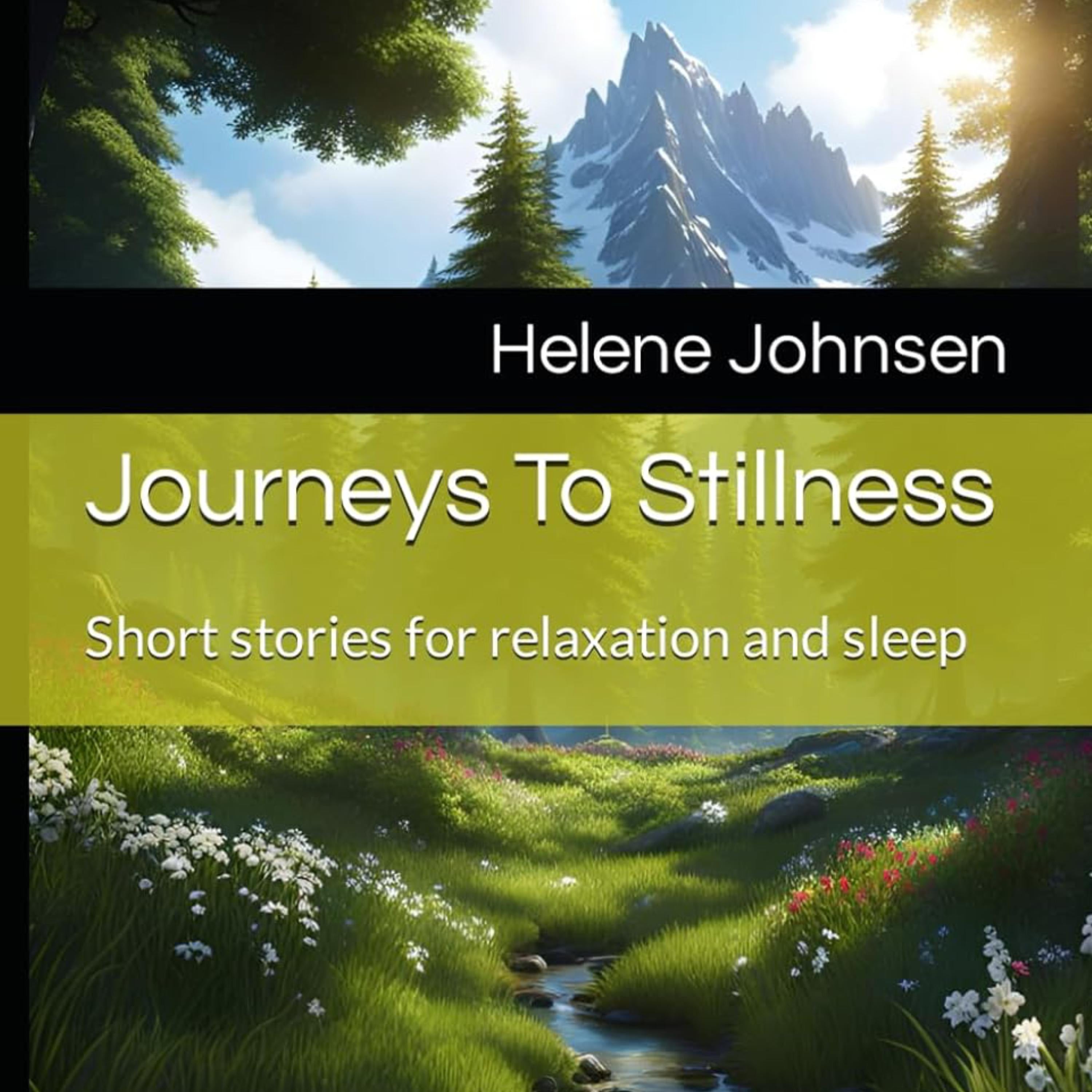 Journeys To Stillness