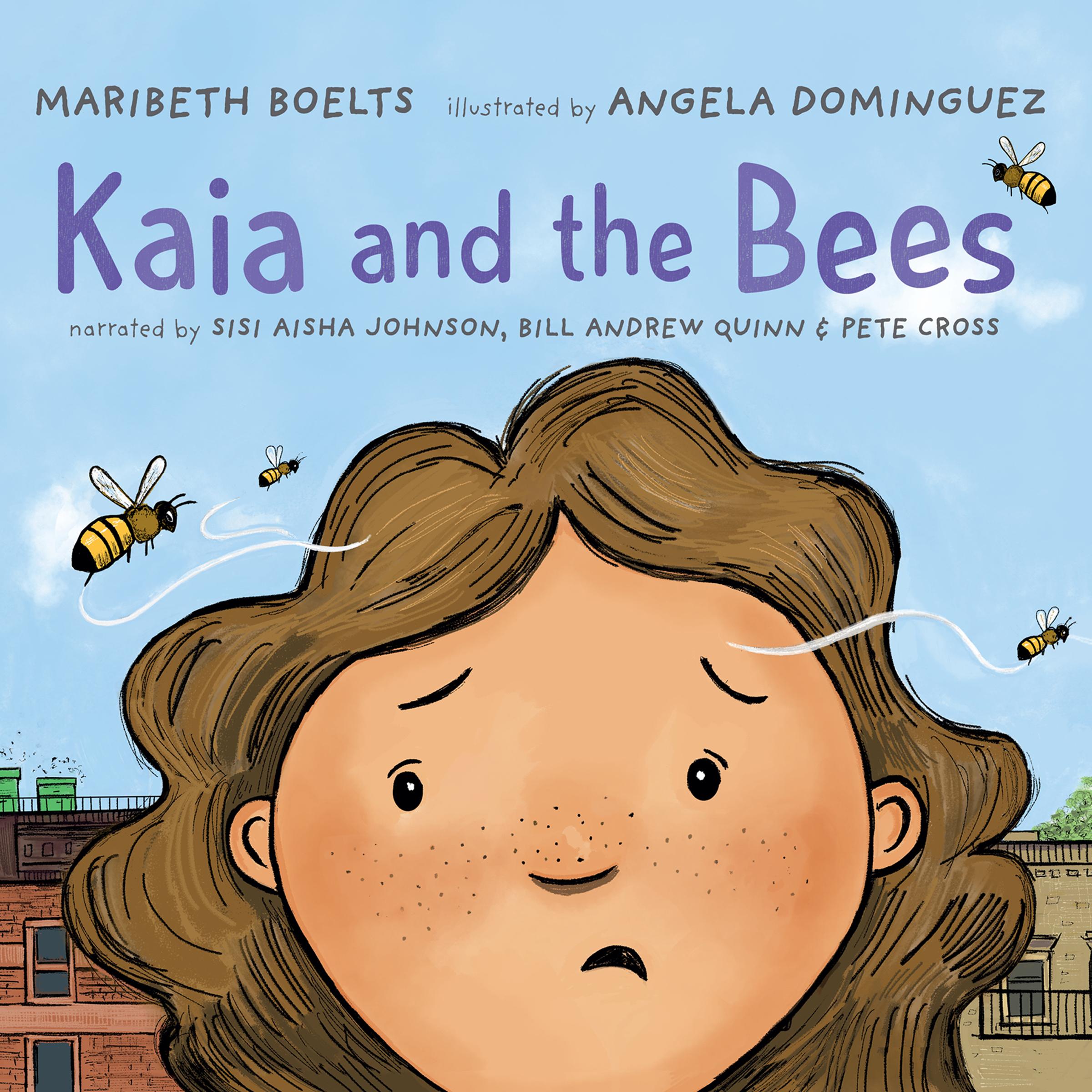 Kaia and the Bees