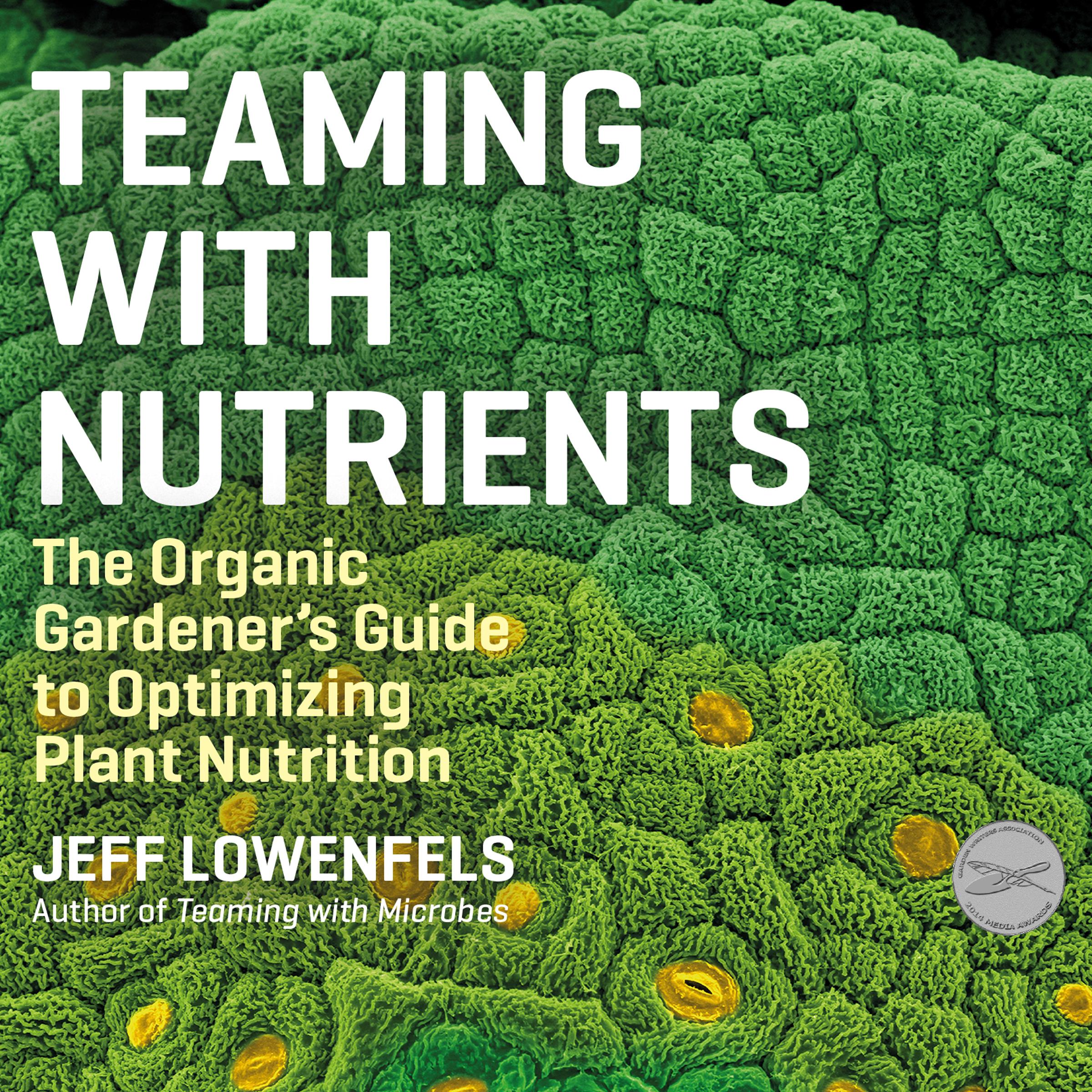 Teaming with Nutrients