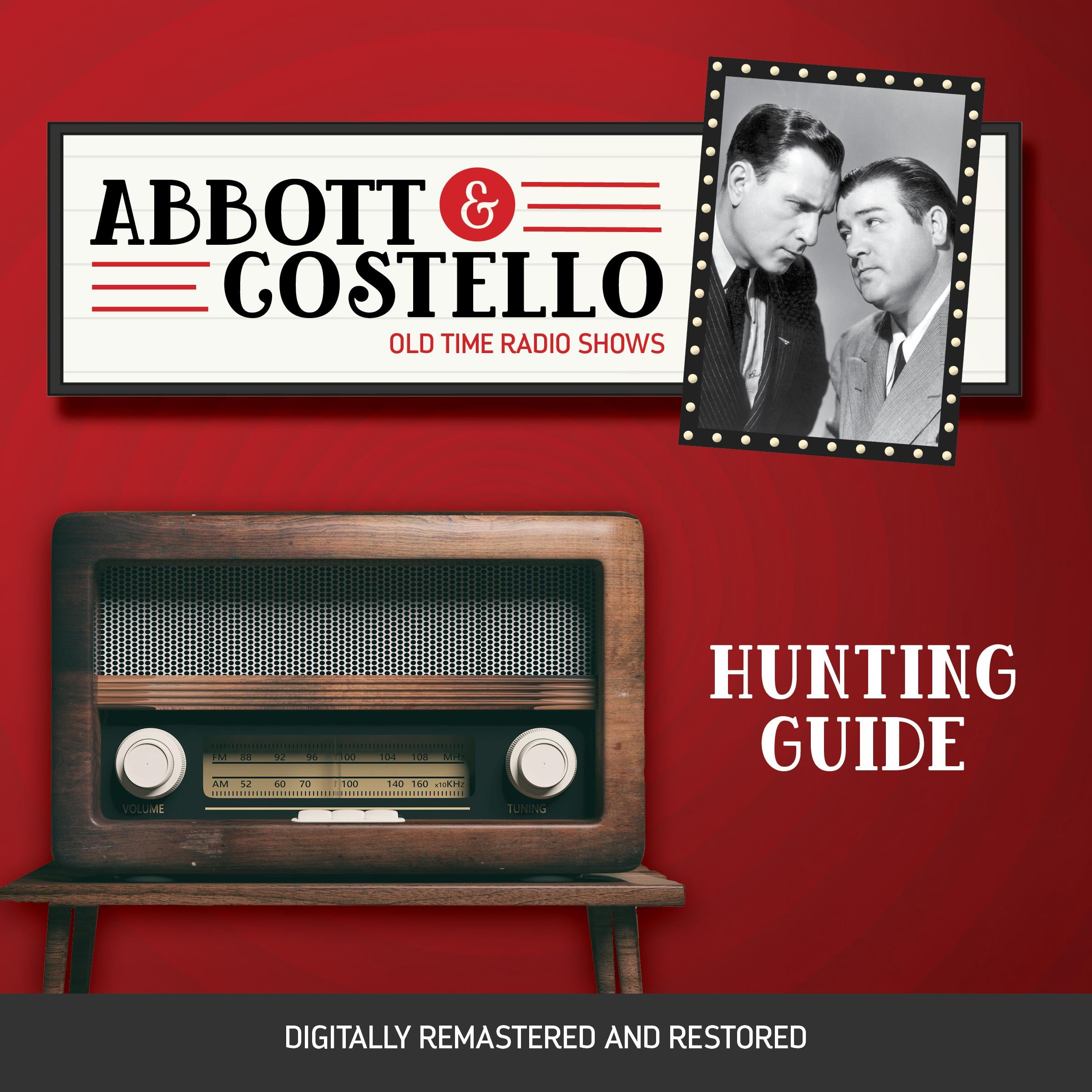 Abbott and Costello: Hunting Guide