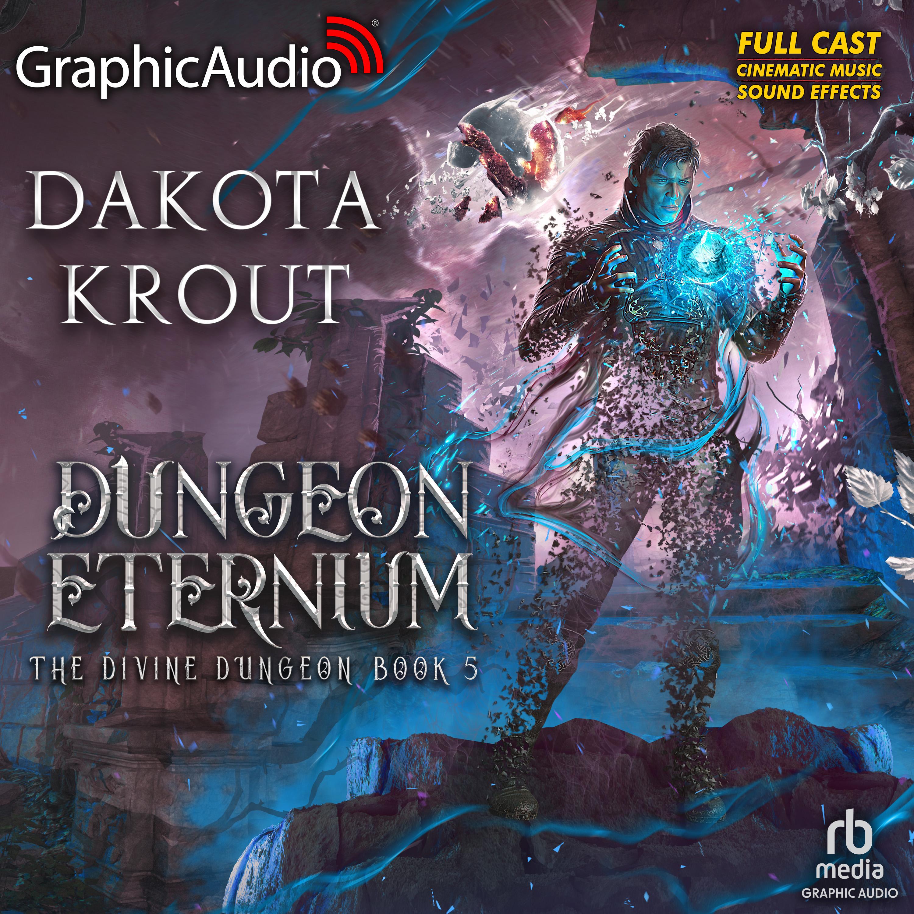 Dungeon Eternium [Dramatized Adaptation]
