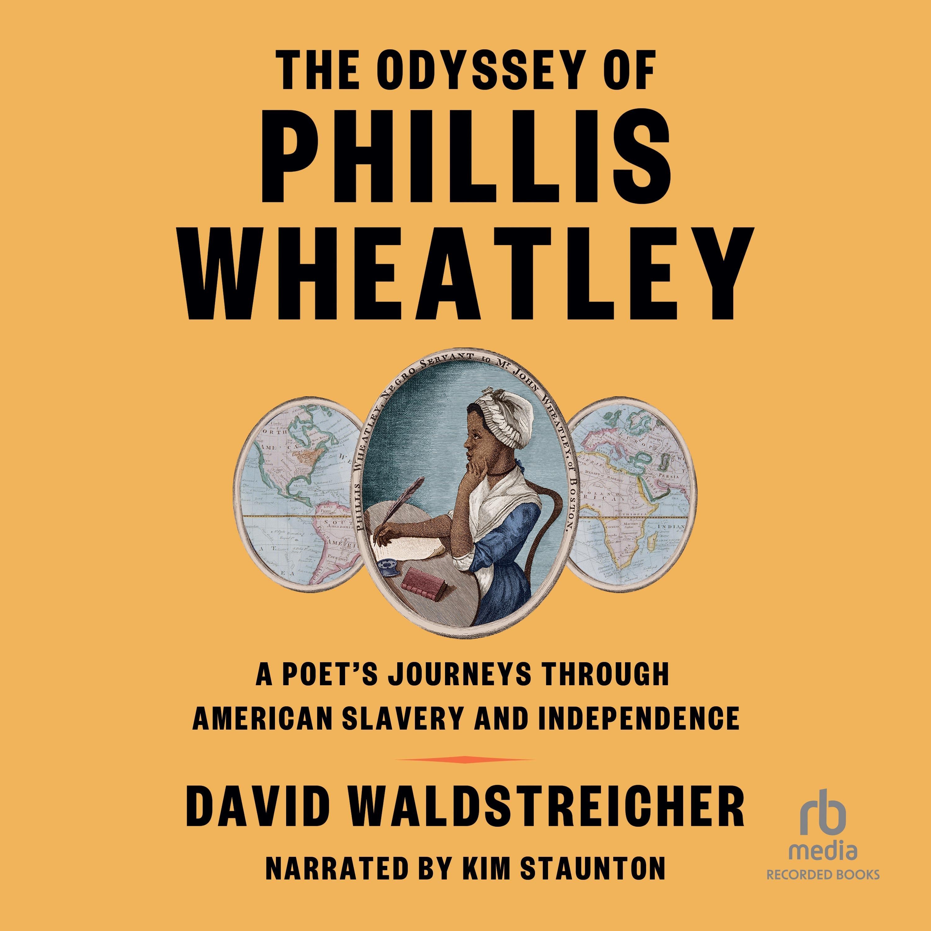 The Odyssey of Phillis Wheatley
