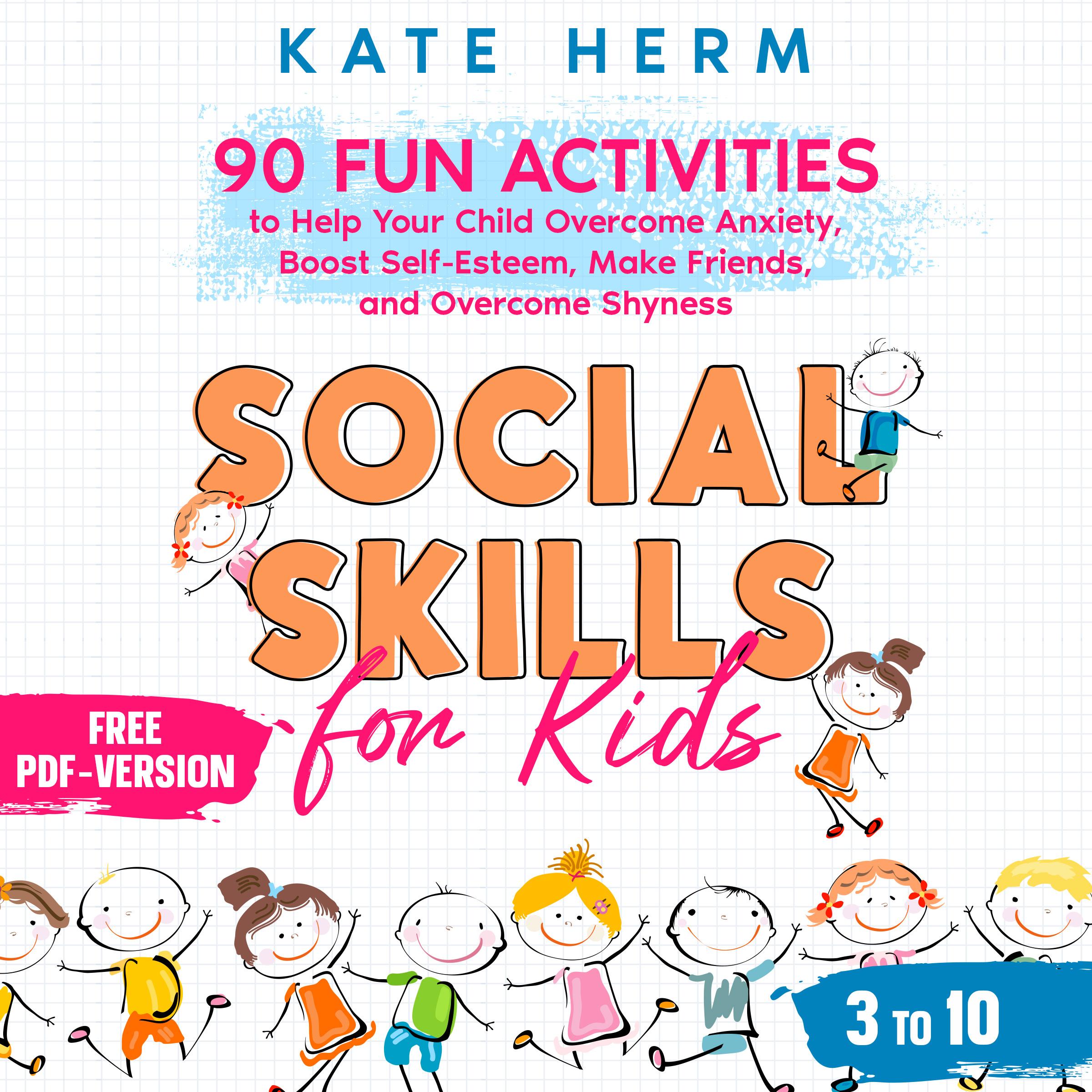 Social Skills for Kids 3 to 10