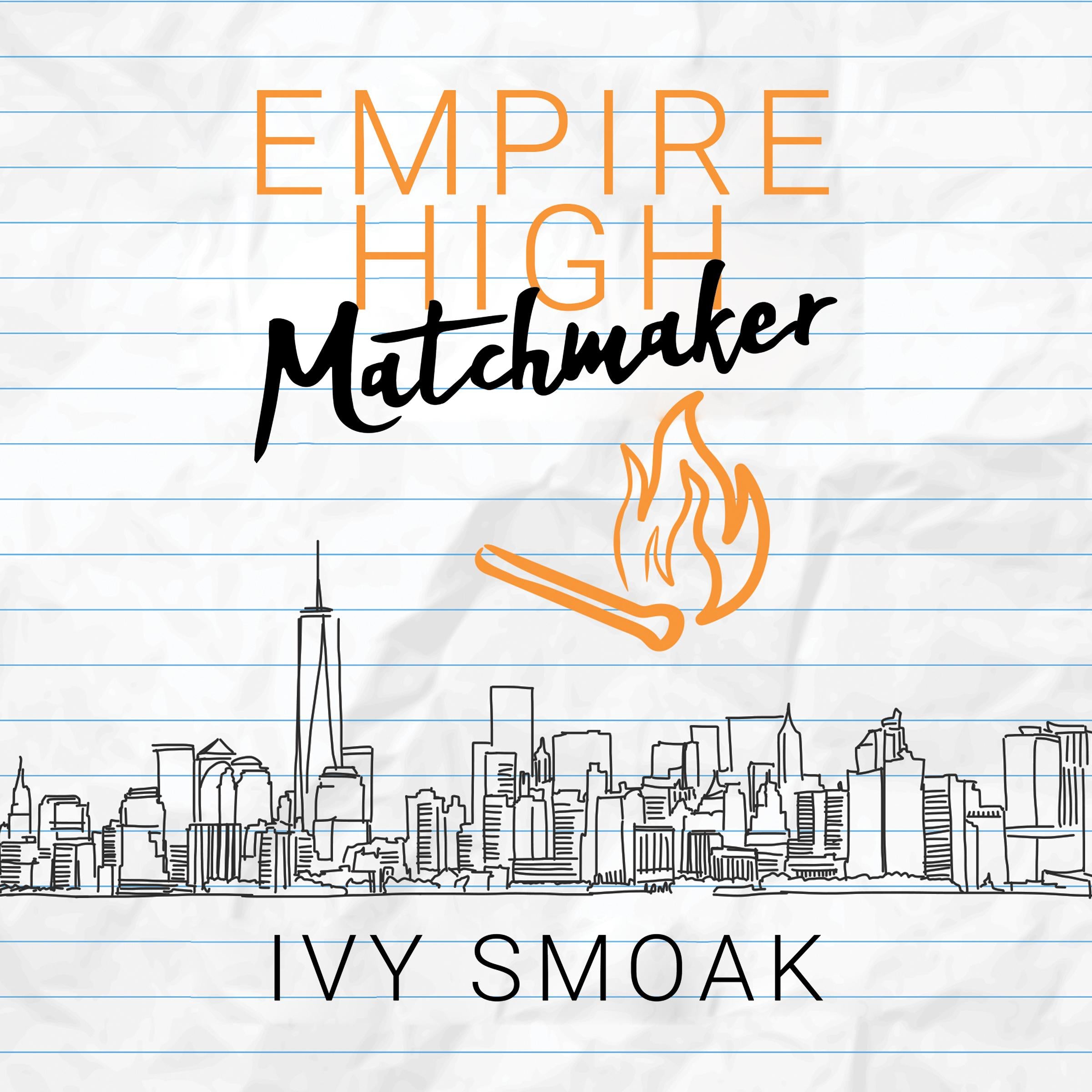 Empire High Matchmaker