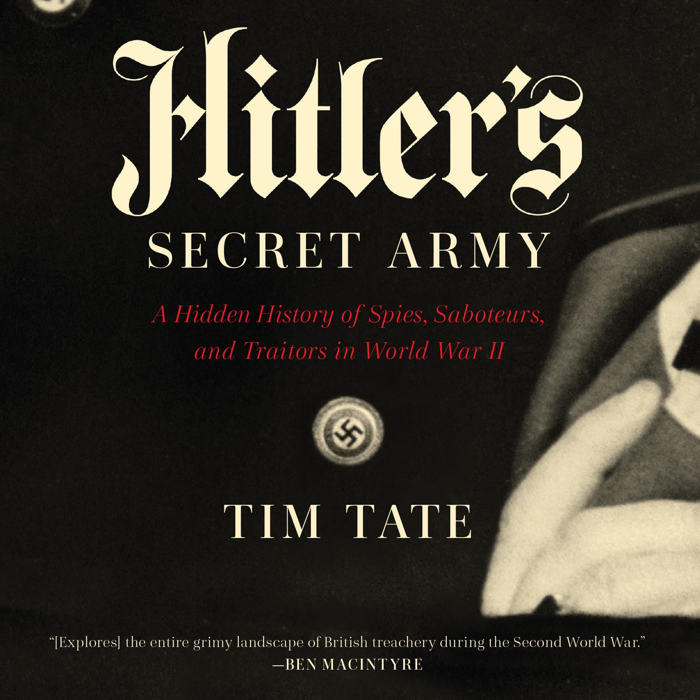 Hitler's Secret Army