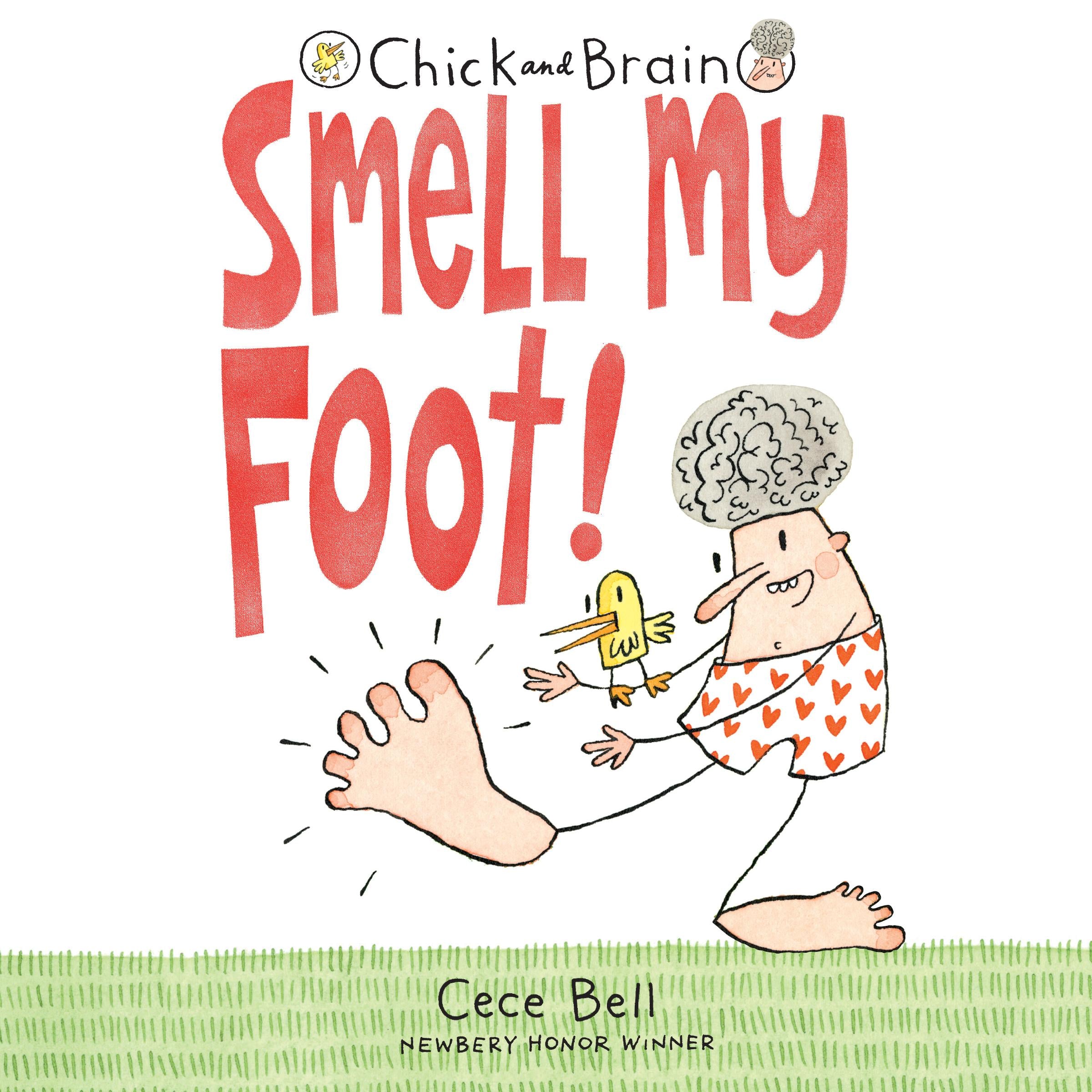 Chick and Brain: Smell My Foot!