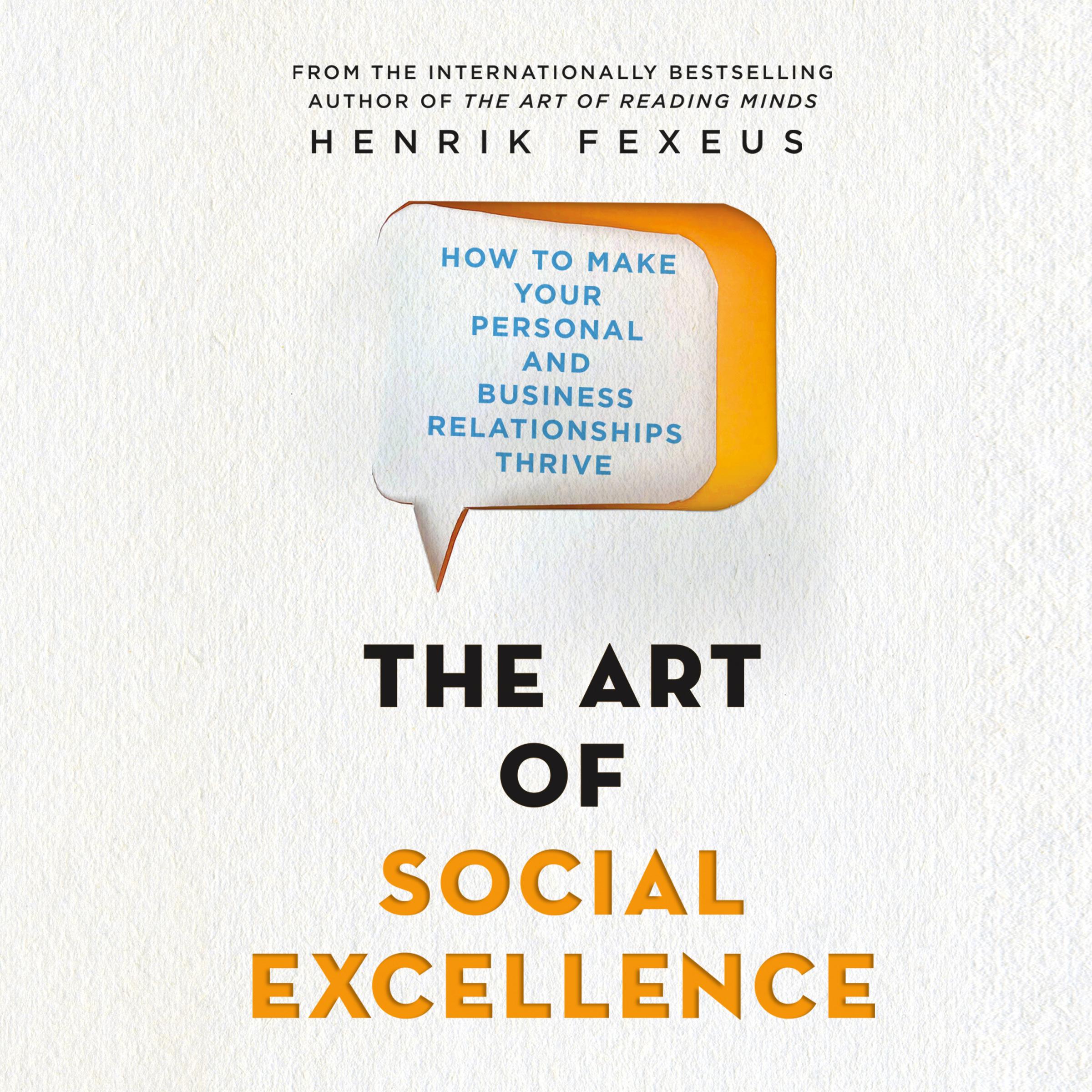 The Art of Social Excellence