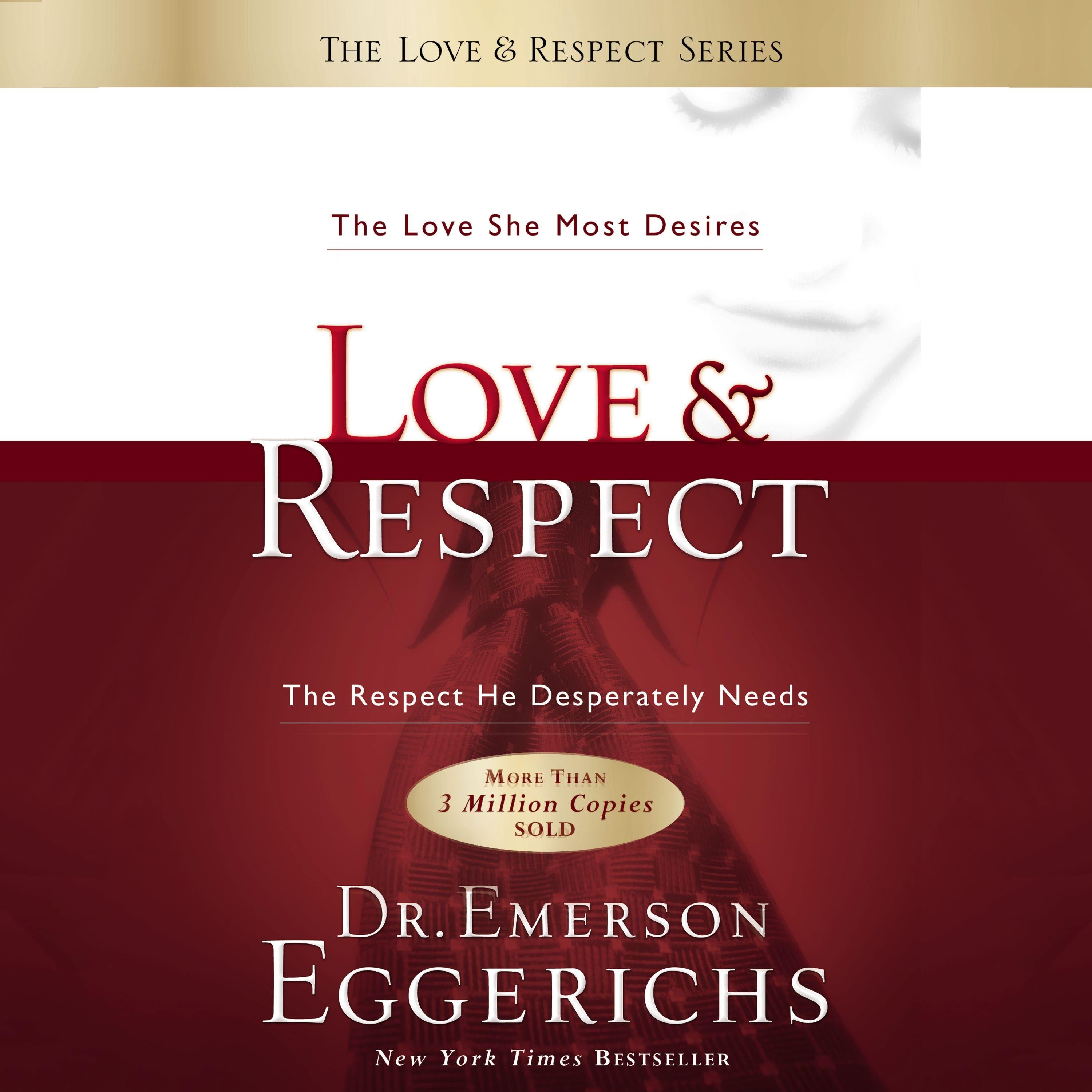 Love and Respect Unabridged