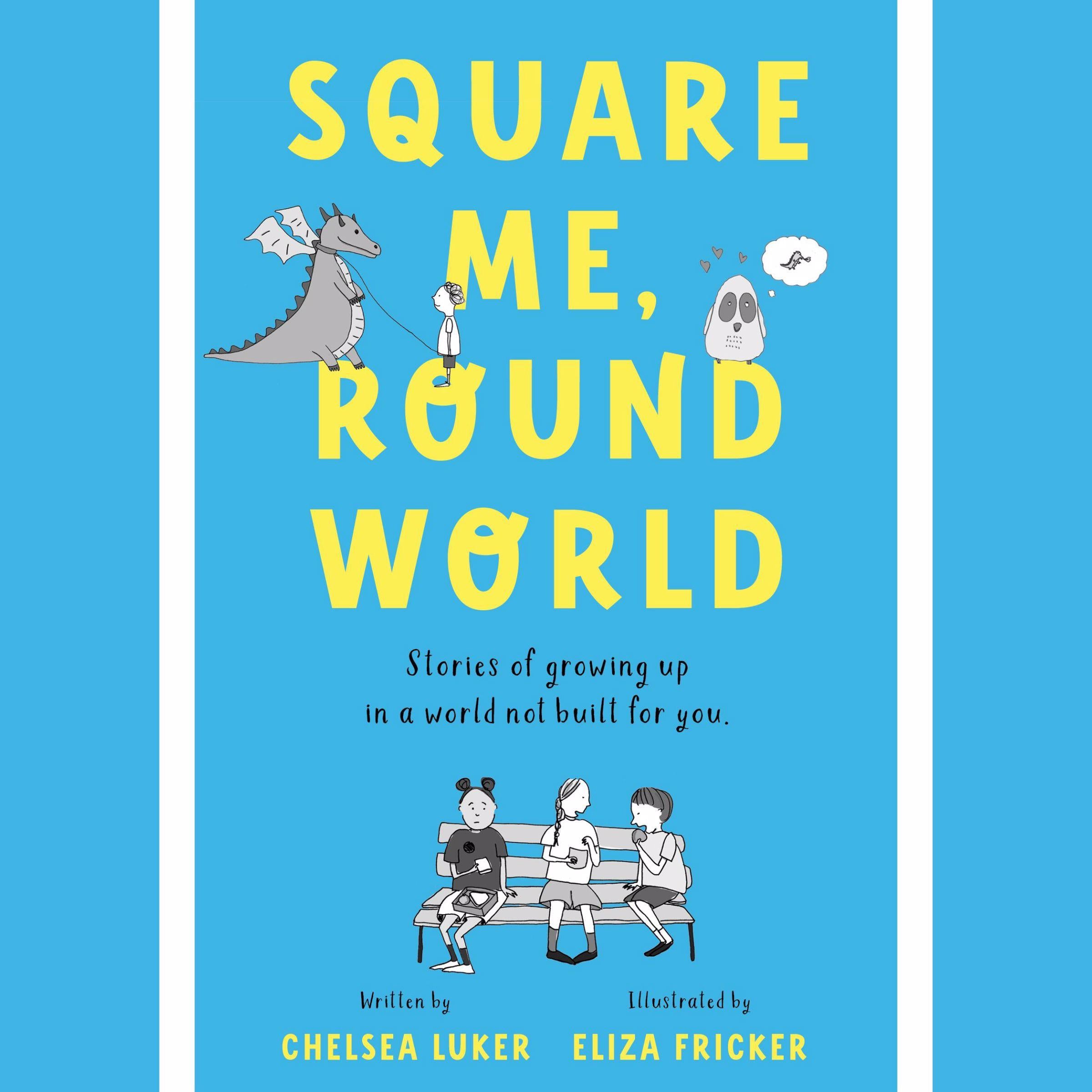 Square Me, Round World