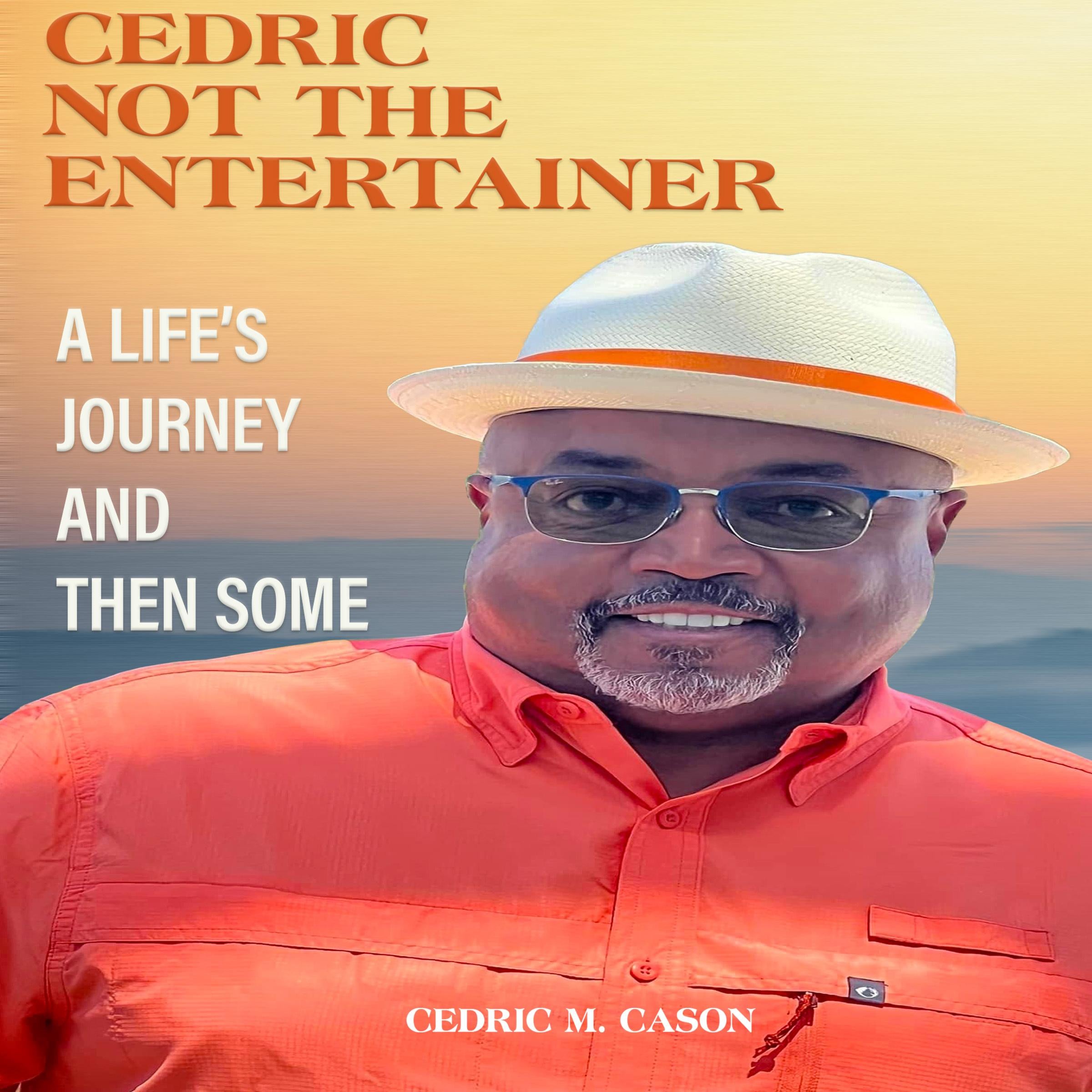 Cedric Not The Entertainer