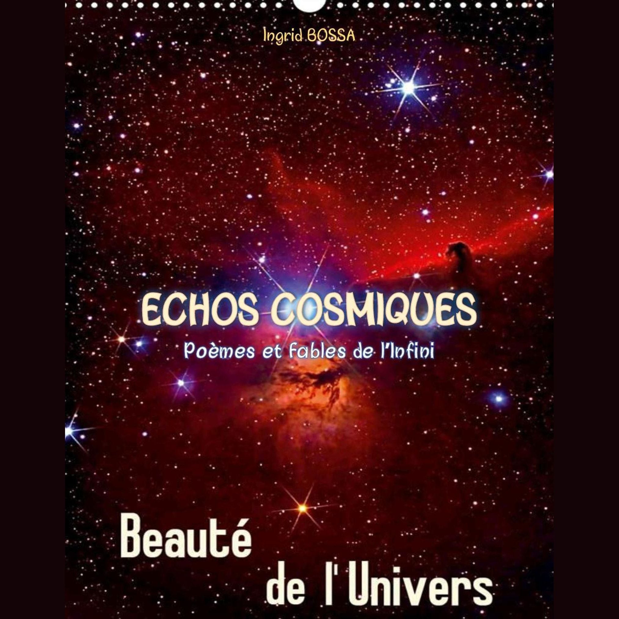 ÉCHOS COSMIQUES : Poèmes et Fables à l'Infini