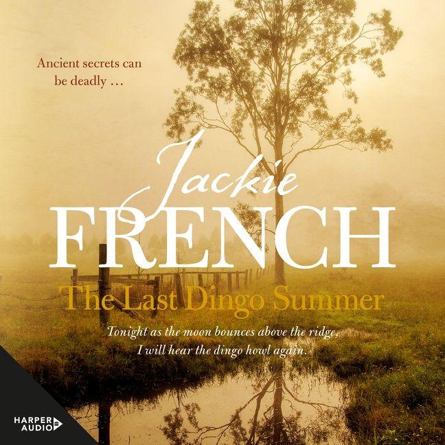 The Last Dingo Summer (The Matilda Saga, #8)