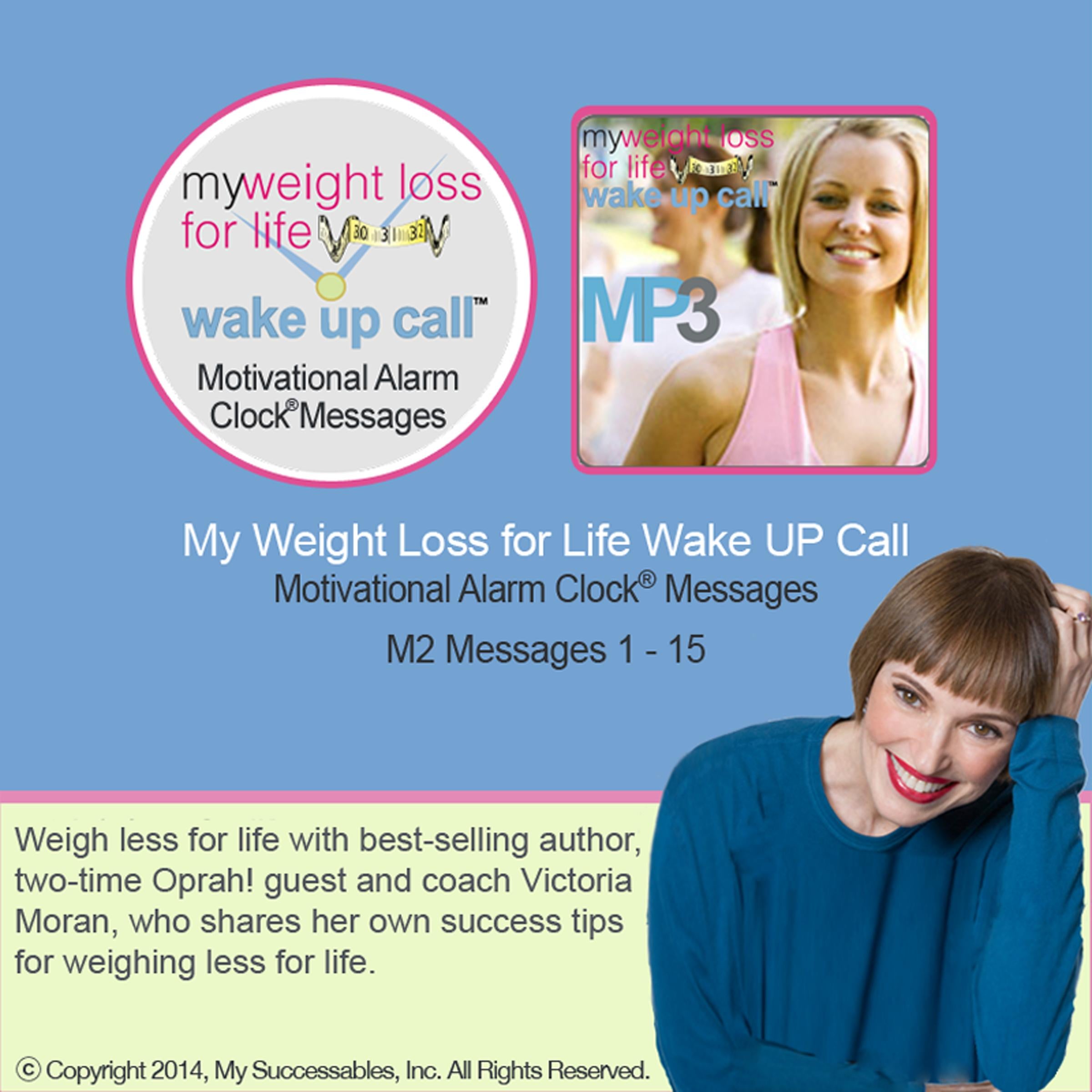 My Weight Loss for Life Wake UP Call™: Volume 2