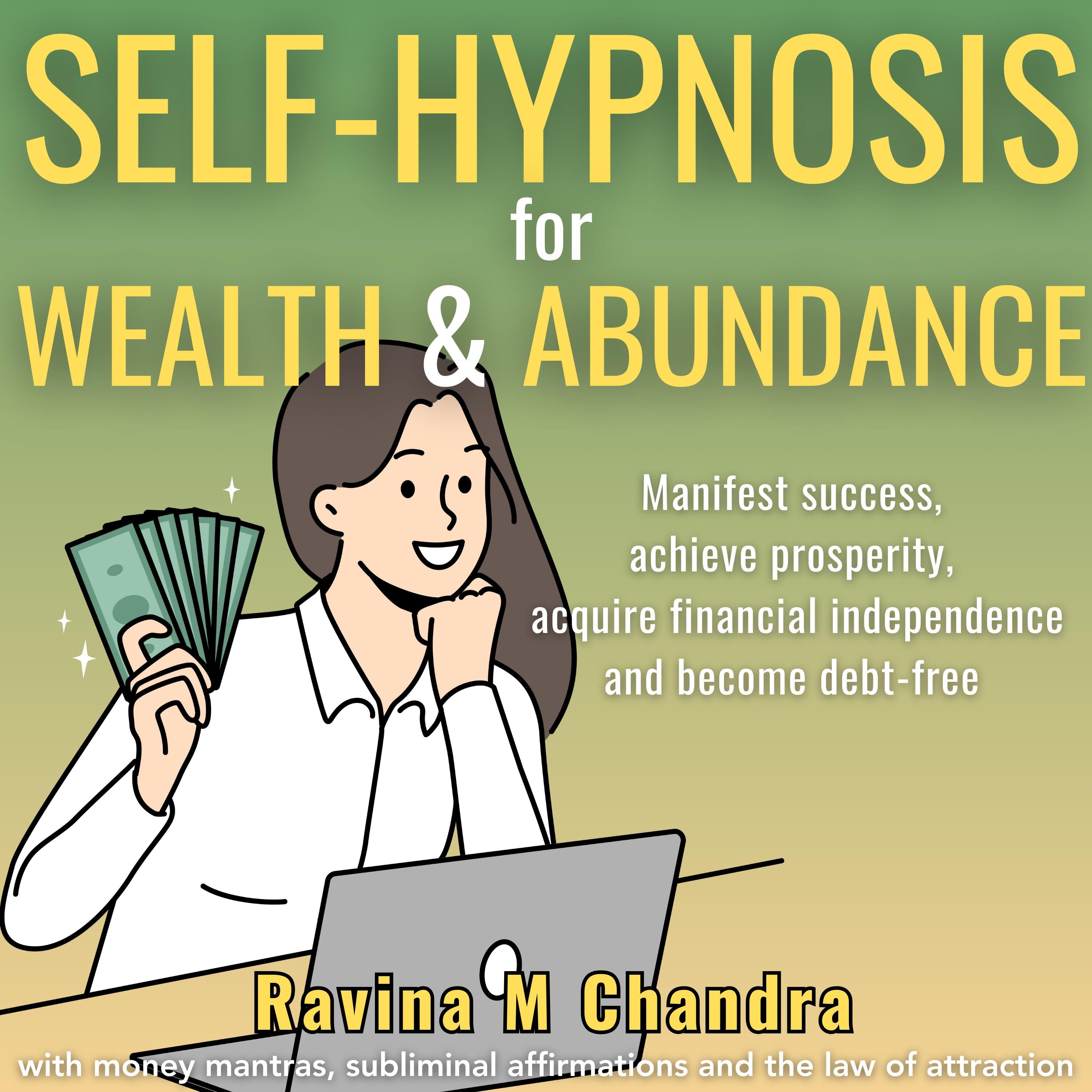 Self-Hypnosis for Wealth and Abundance
