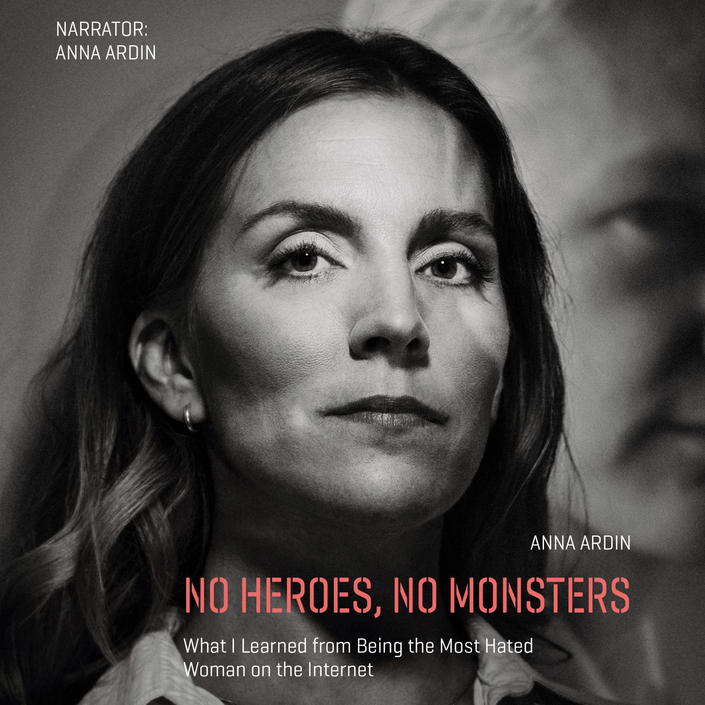 No Heroes, No Monsters
