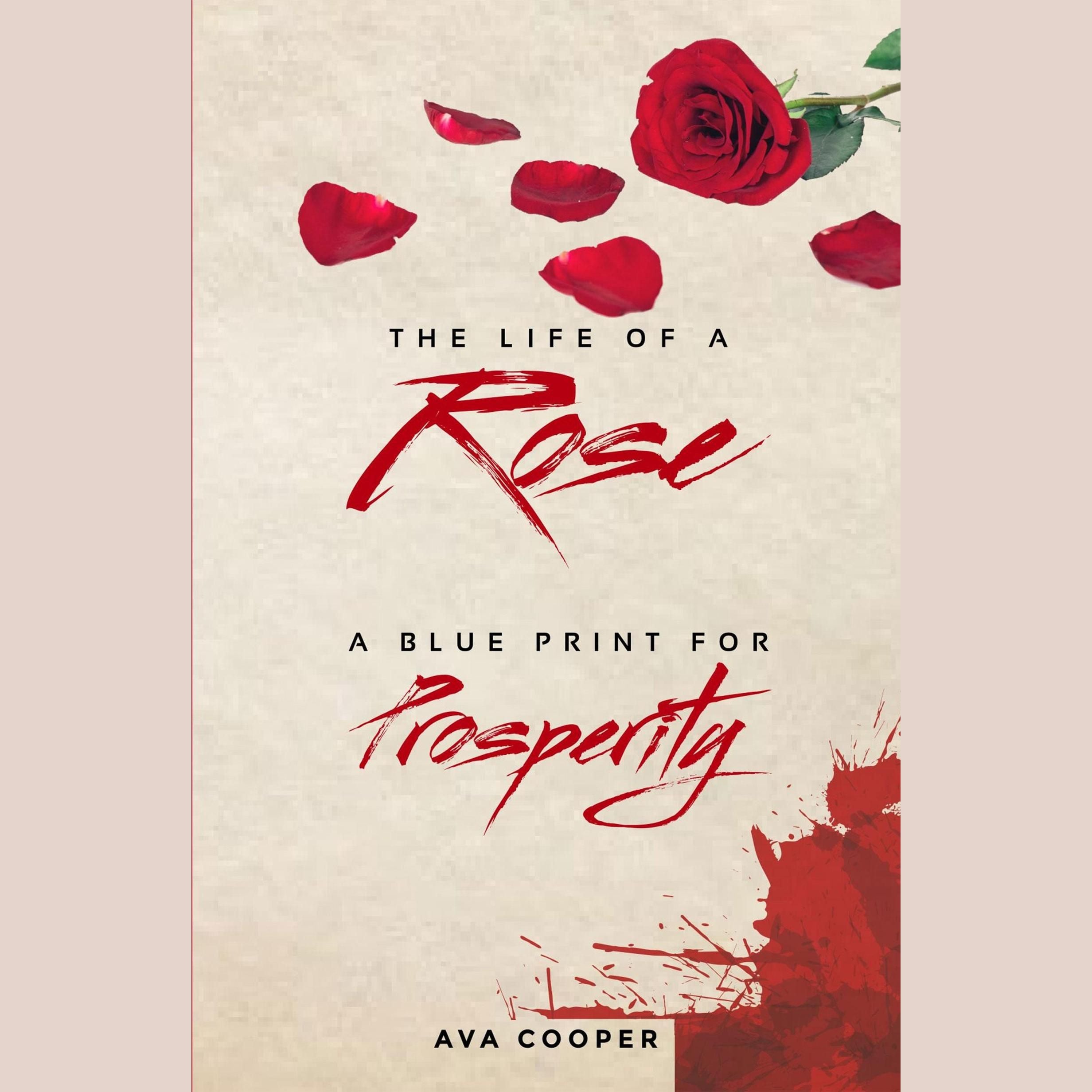 The Life of a Rose