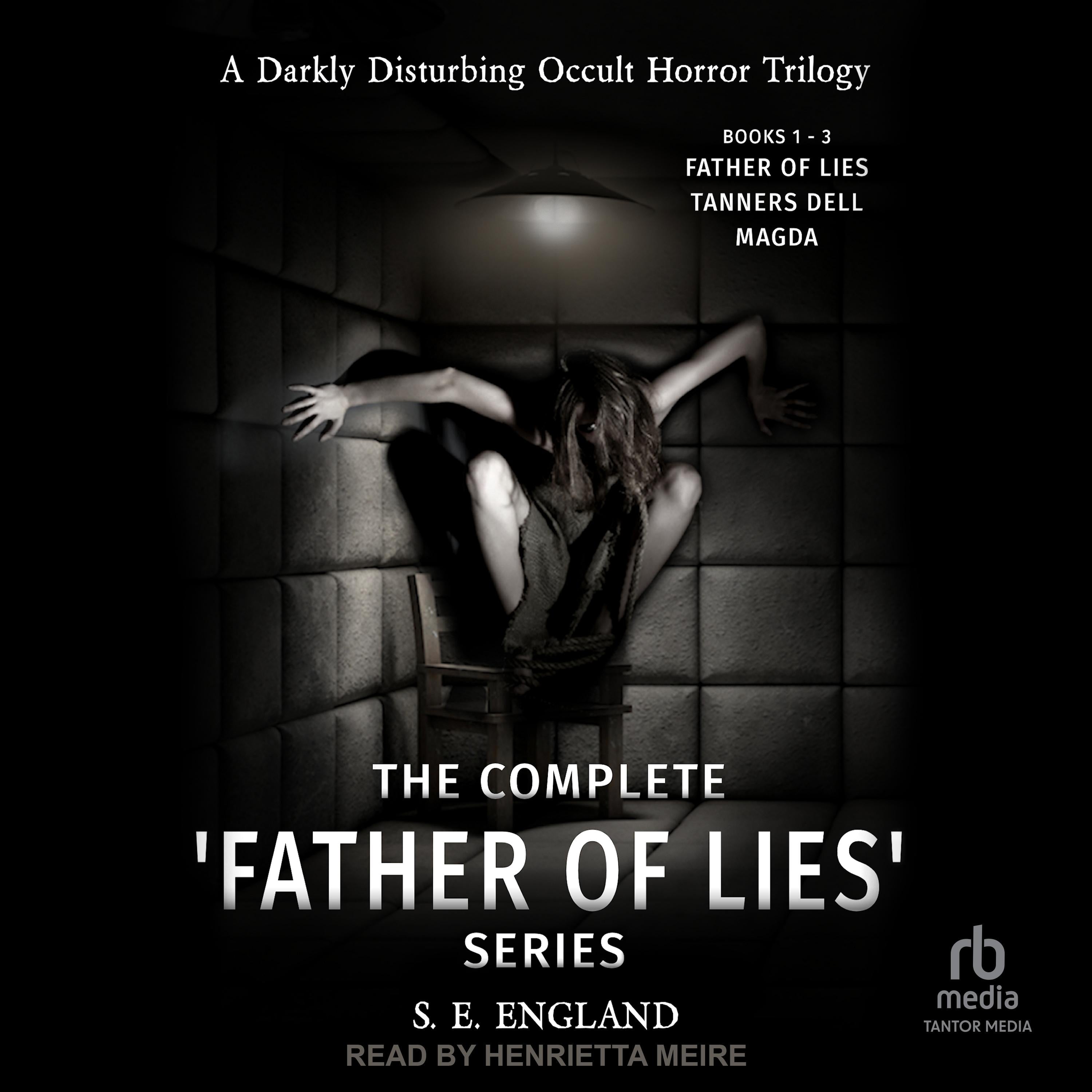 The Complete 'Father of Lies' Series Books 1-3