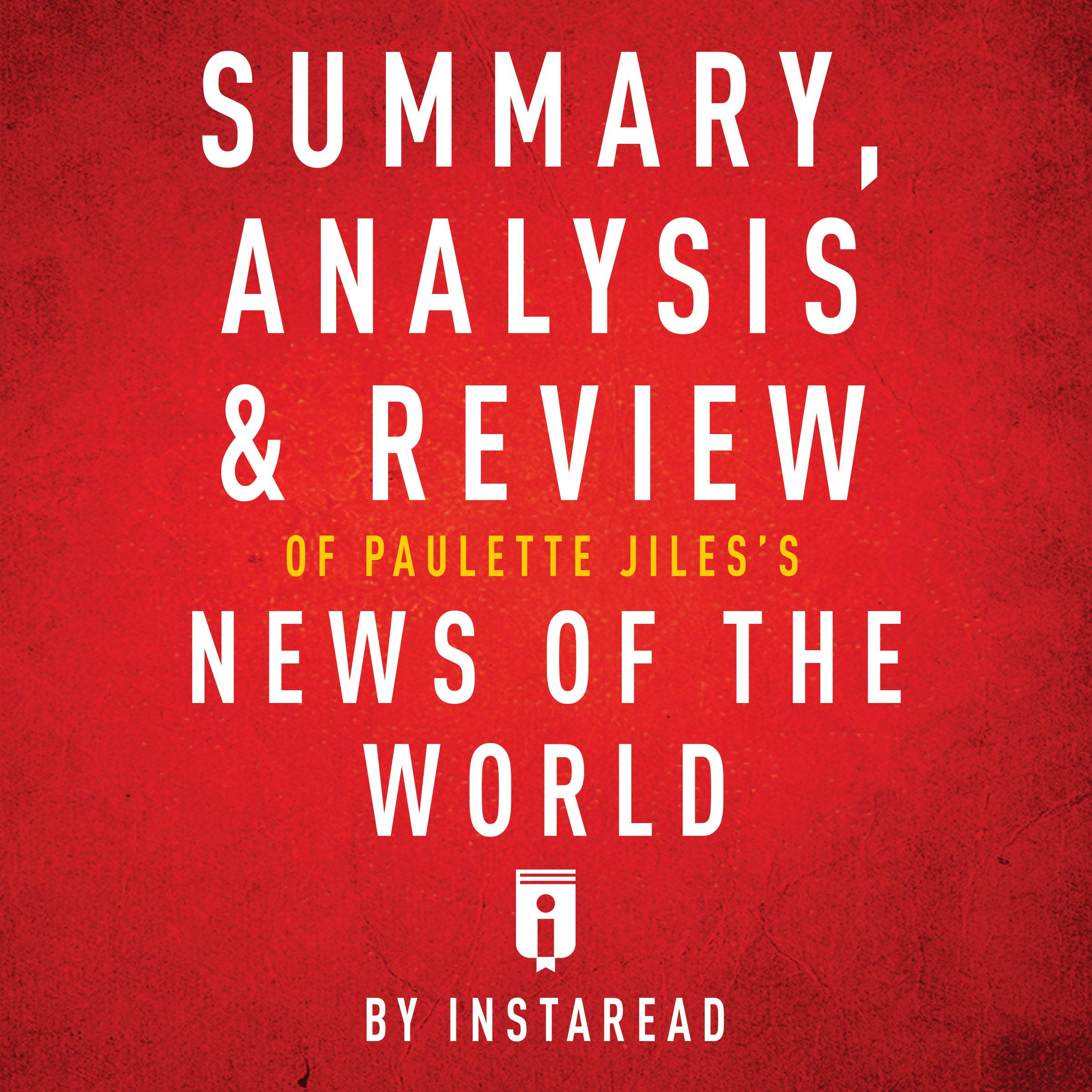 Summary, Analysis & Review of Paulette Jiles's News of the World