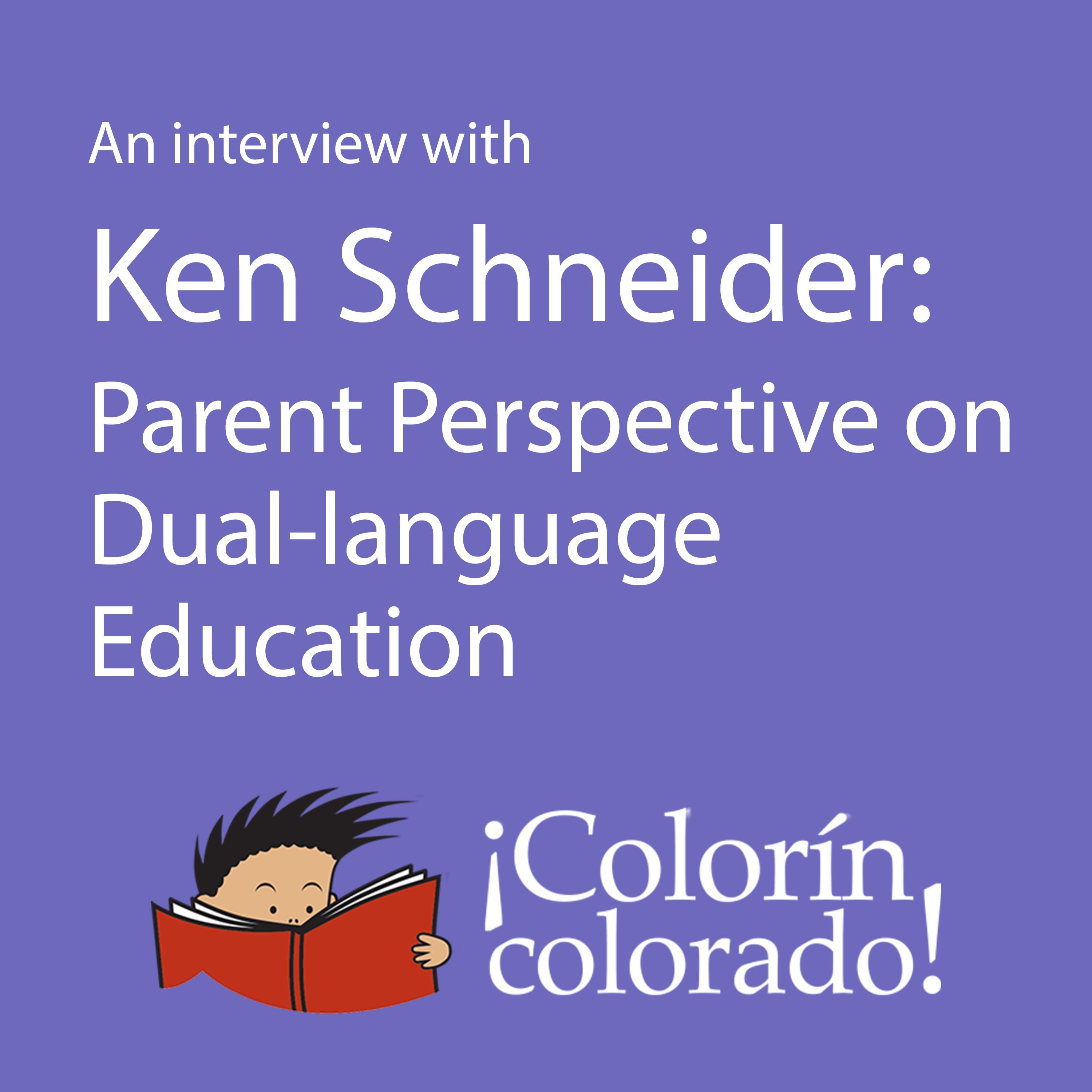 An Interview With Ken Schneider