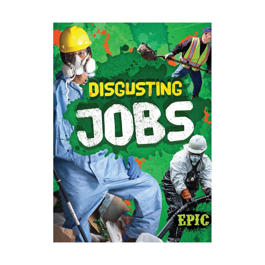 Disgusting Jobs