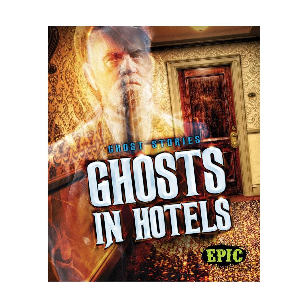 Ghosts in Hotels